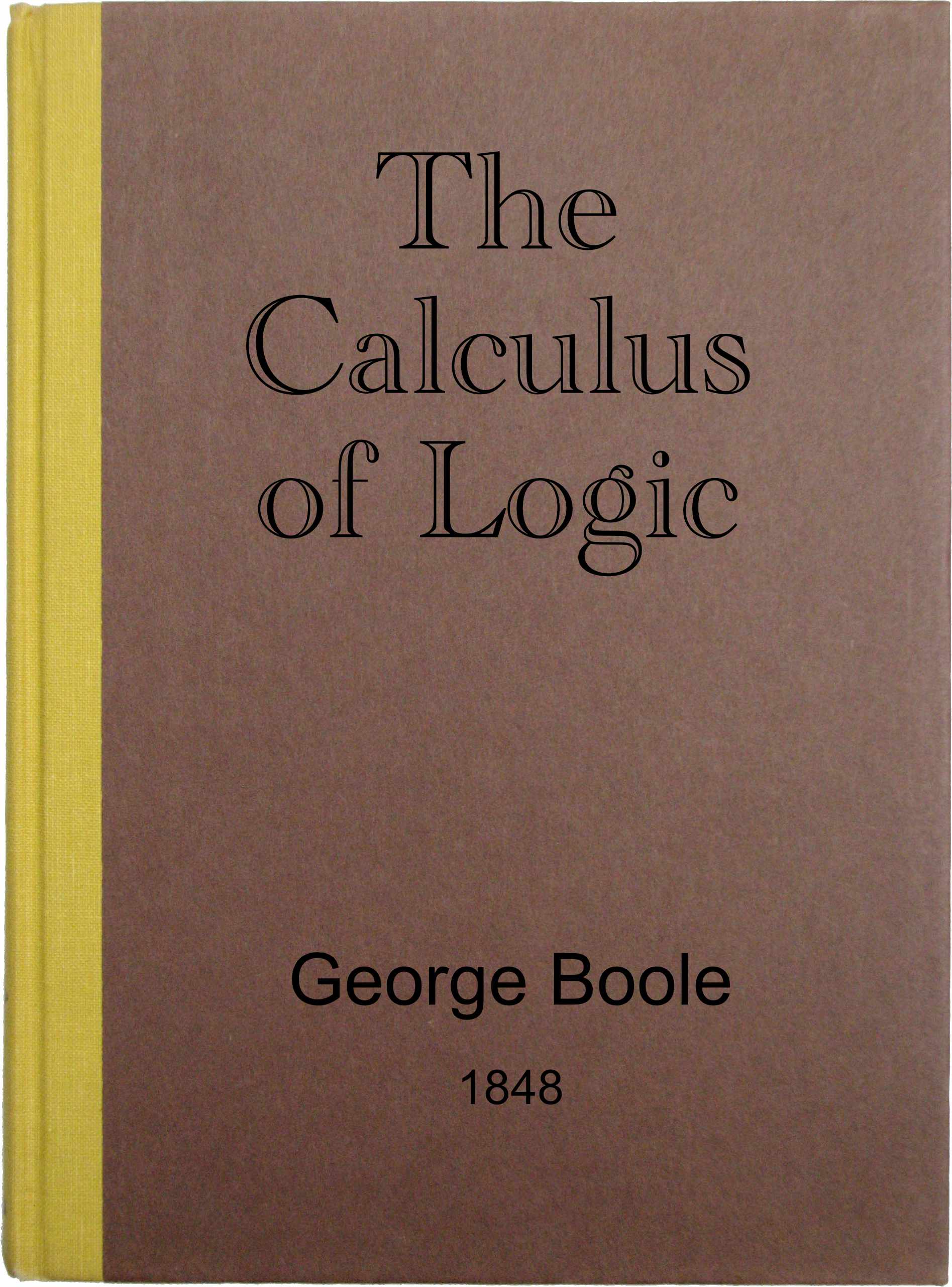 The calculus of logic