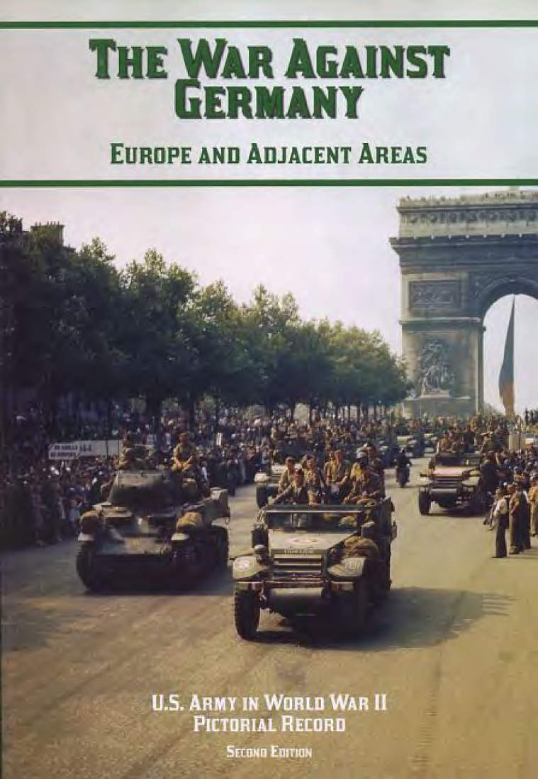 The war against Germany: Europe and adjacent areas The war against Germany: Europe and adjacent areas