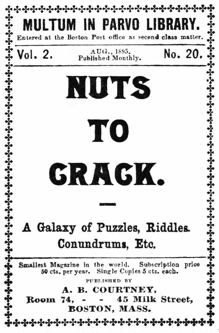 Nuts to crack: A galaxy of puzzles, riddles, conundrums, etc. Nuts to crack: A galaxy of puzzles, riddles, conundrums, etc.