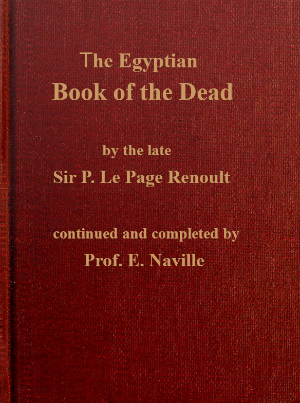 The Egyptian Book of the dead The Egyptian Book of the dead