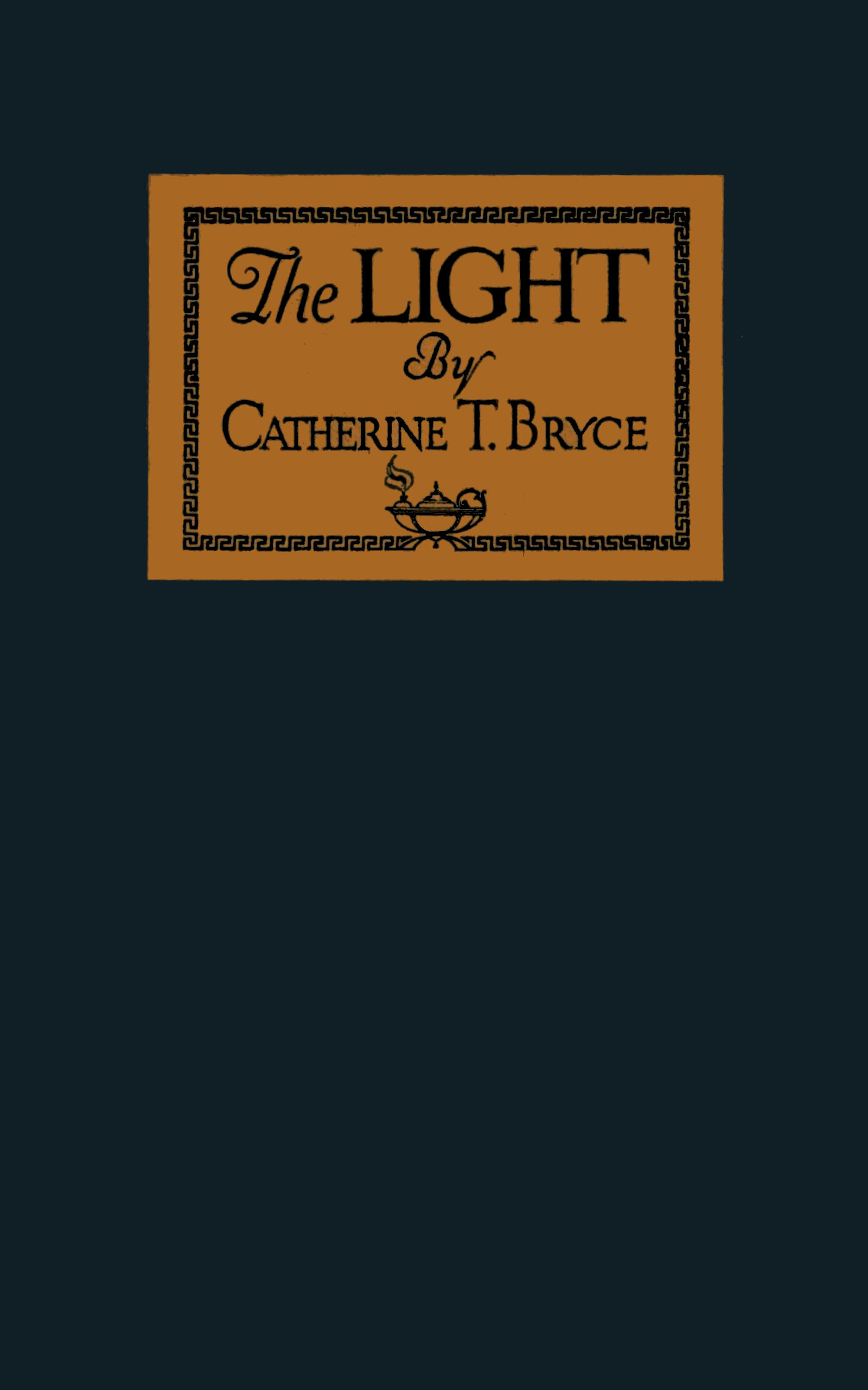 The light: An educational pageant The light: An educational pageant