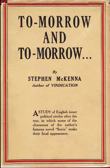 To-morrow and to-morrow ... a novel To-morrow and to-morrow ... a novel
