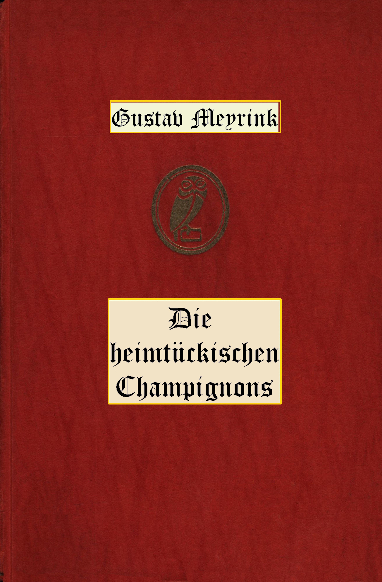 Die heimtückischen Champignons: und andere Geschichten Die heimtückischen Champignons: und andere Geschichten