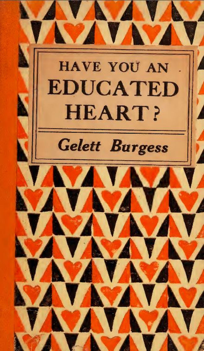 Have you an educated heart? Have you an educated heart?