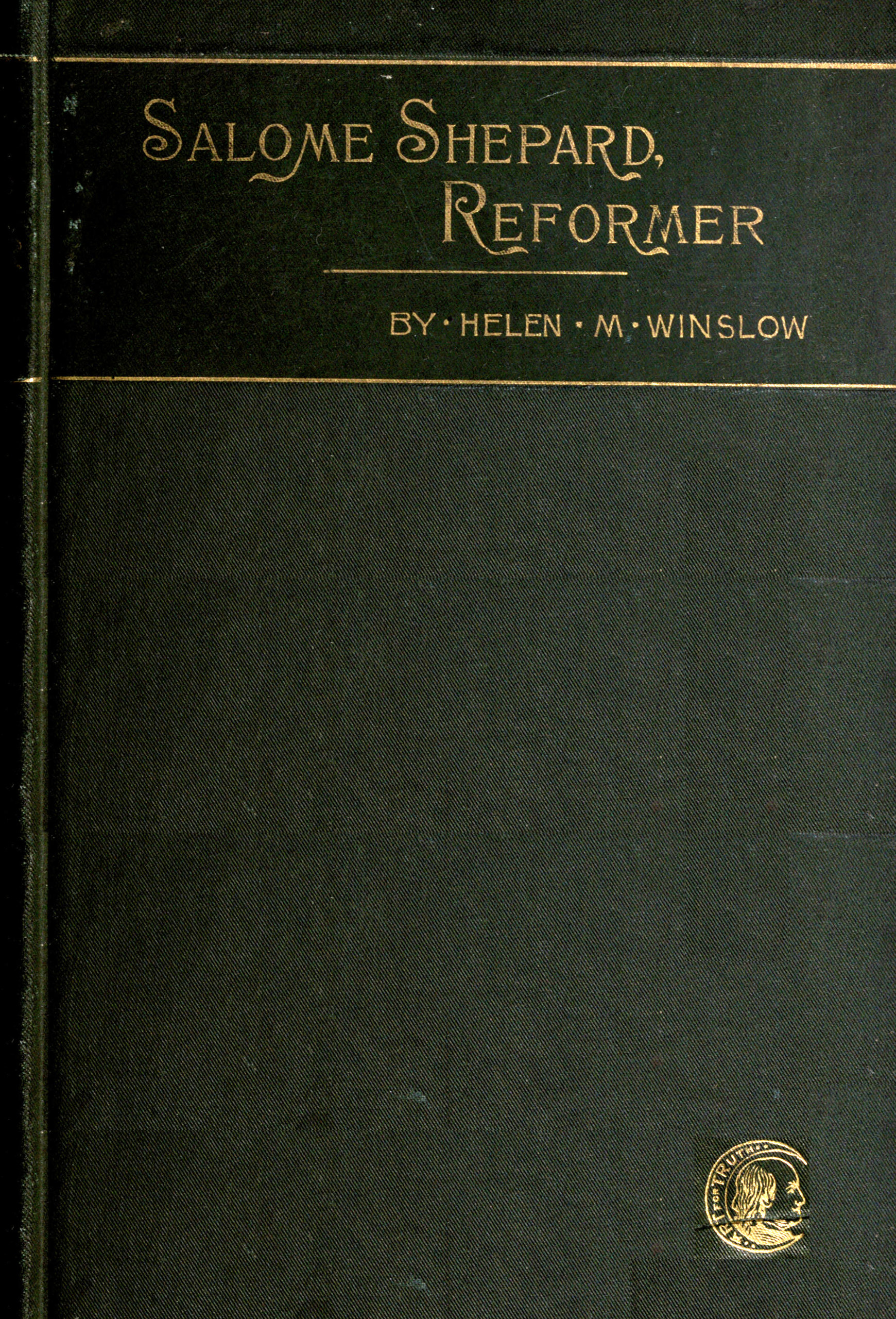 Salome Shepard, reformer Salome Shepard, reformer