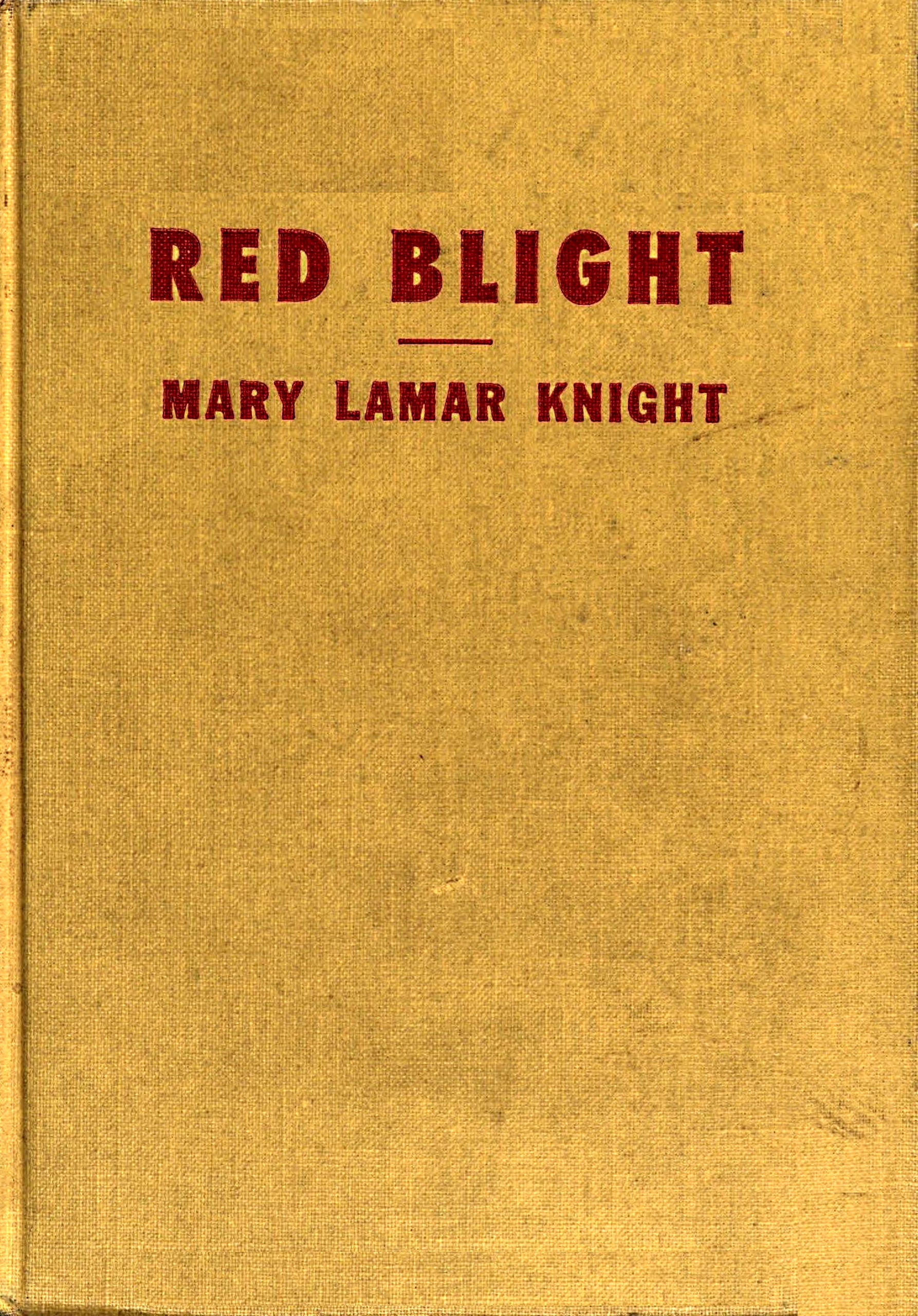 Red blight Red blight