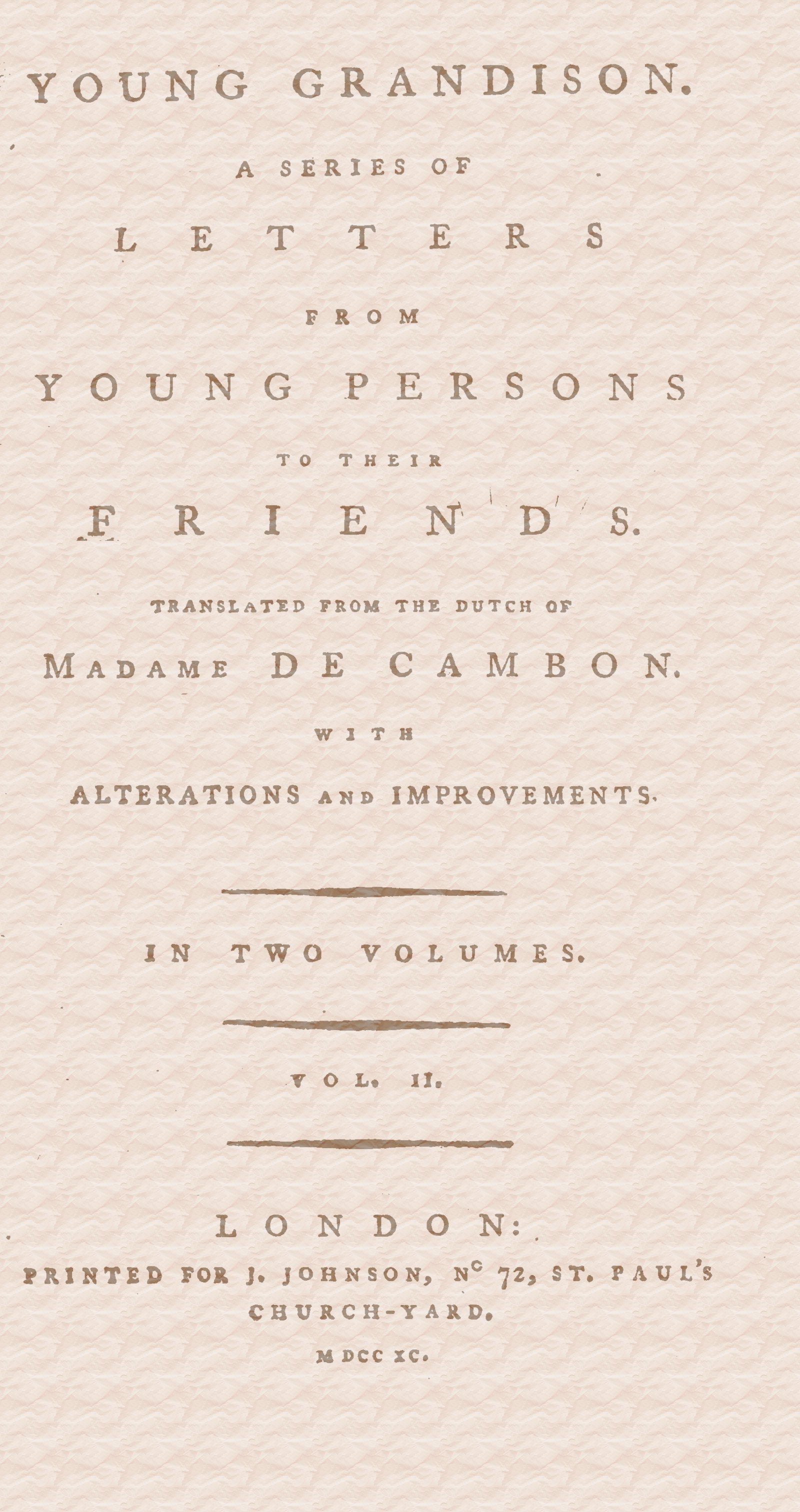 Young Grandison, volume 2 (of 2)
A series of letters from young persons to their friends