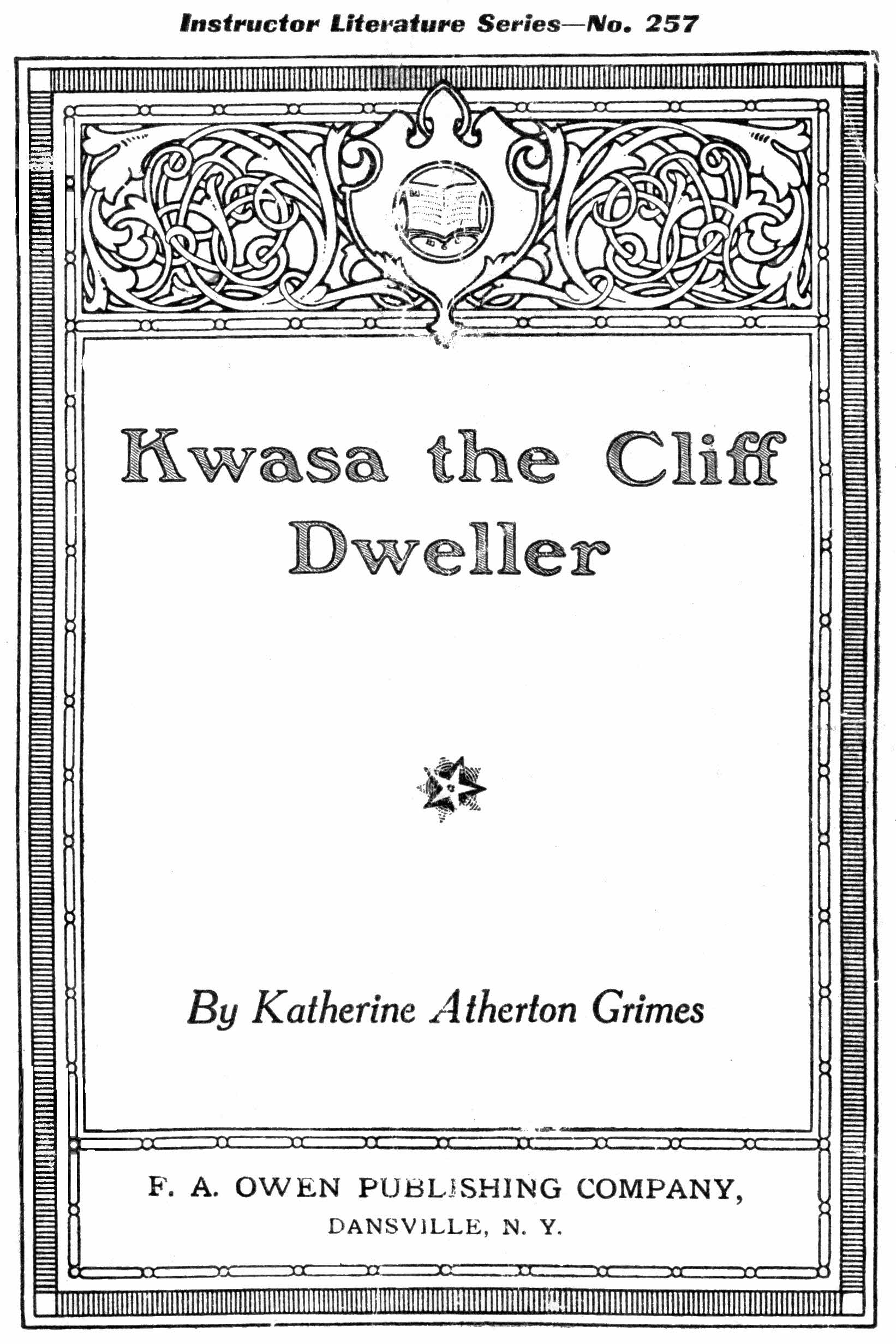 Kwasa the cliff dweller Kwasa the cliff dweller