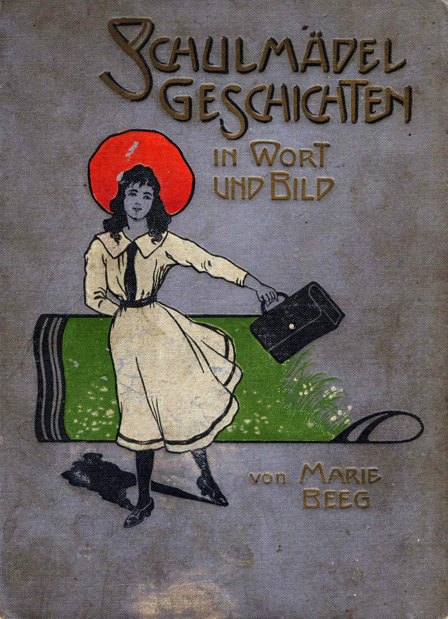 Schulmädelgeschichten: für Mädchen von 7-12 Jahren Schulmädelgeschichten: für Mädchen von 7-12 Jahren