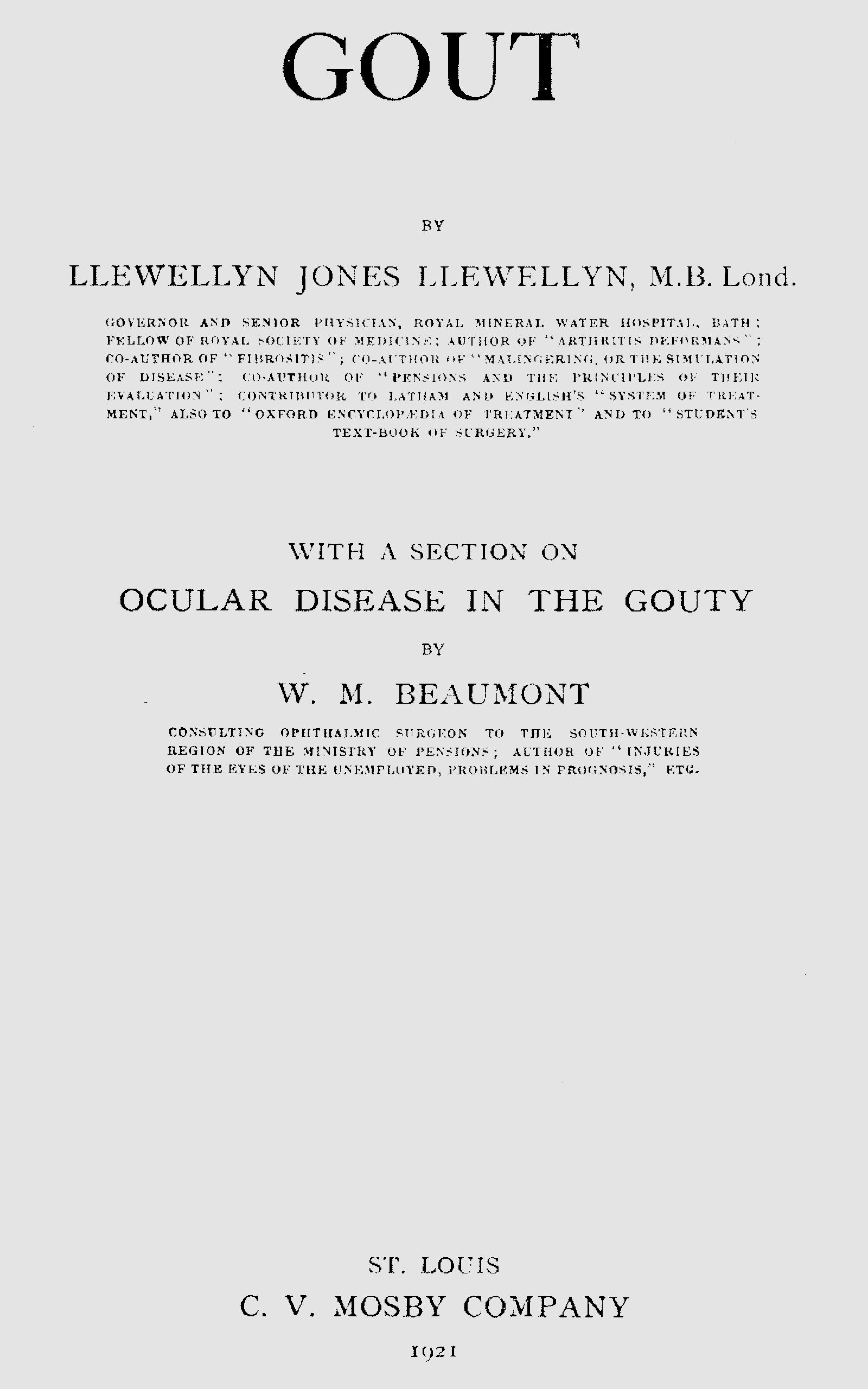 Gout, with a section on ocular disease in the gouty Gout, with a section on ocular disease in the gouty