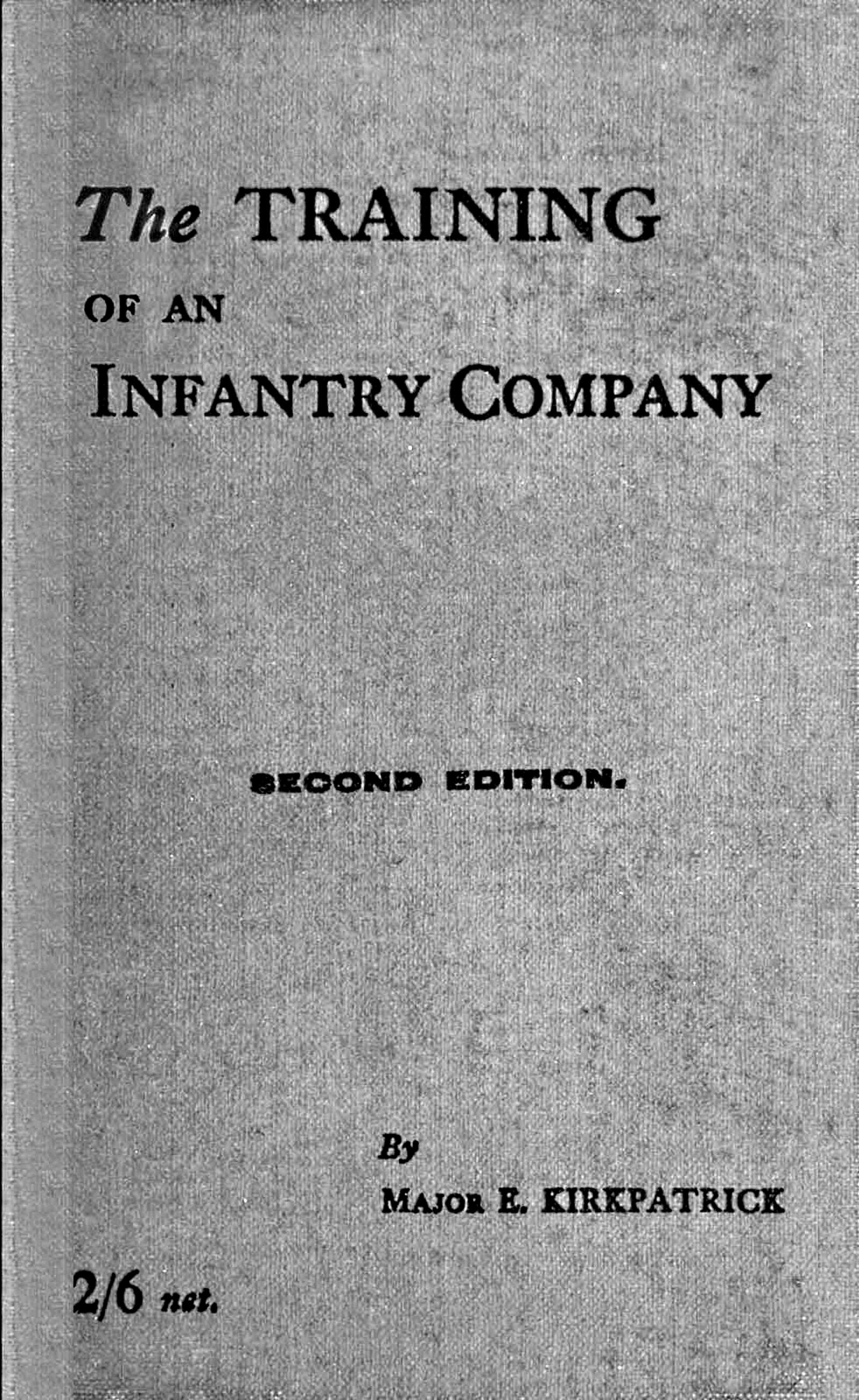 The training of an infantry company The training of an infantry company