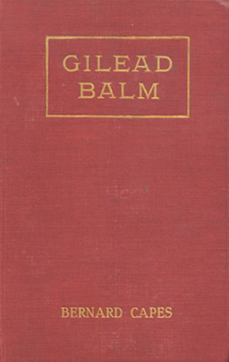 Gilead Balm, knight errant