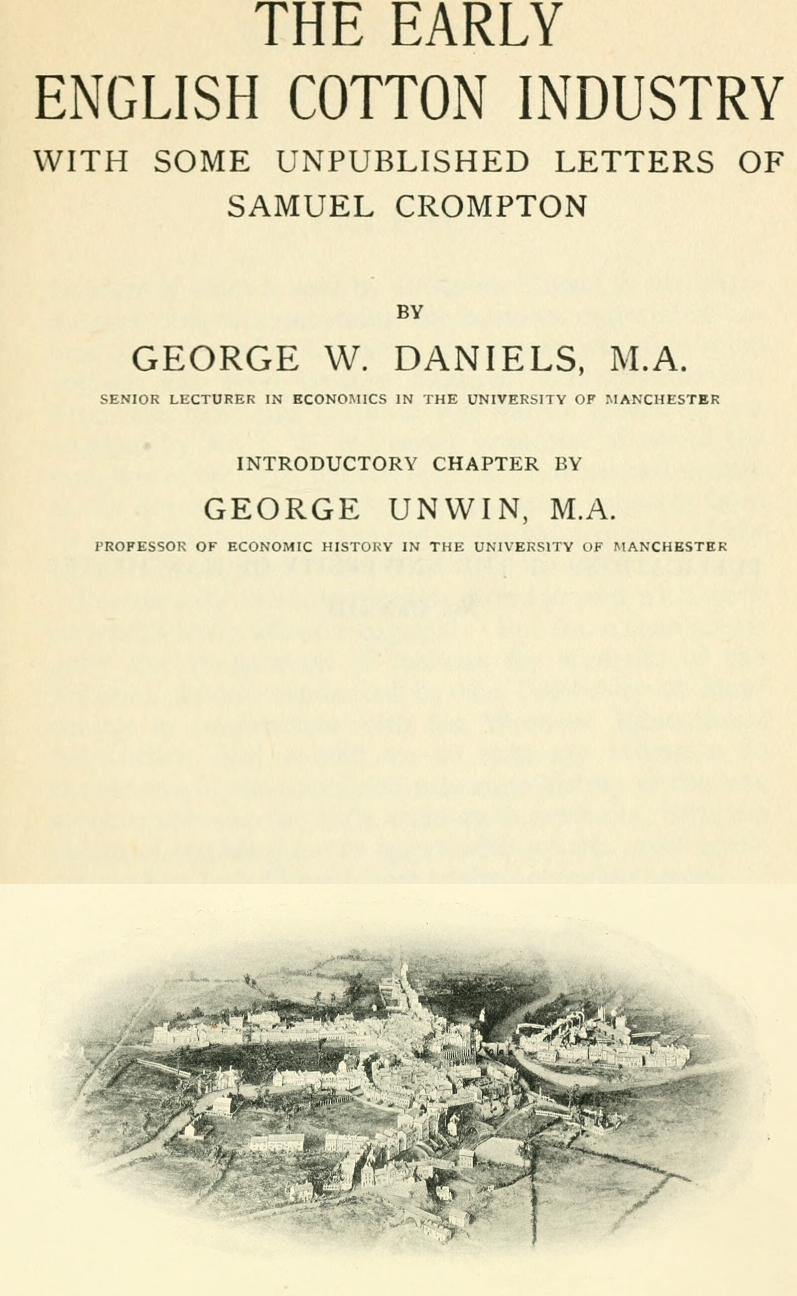 The early English cotton industry The early English cotton industry