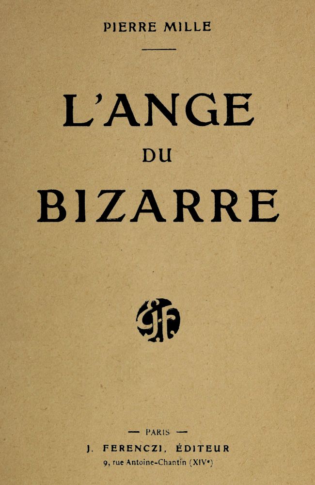 L'ange du bizarre L'ange du bizarre