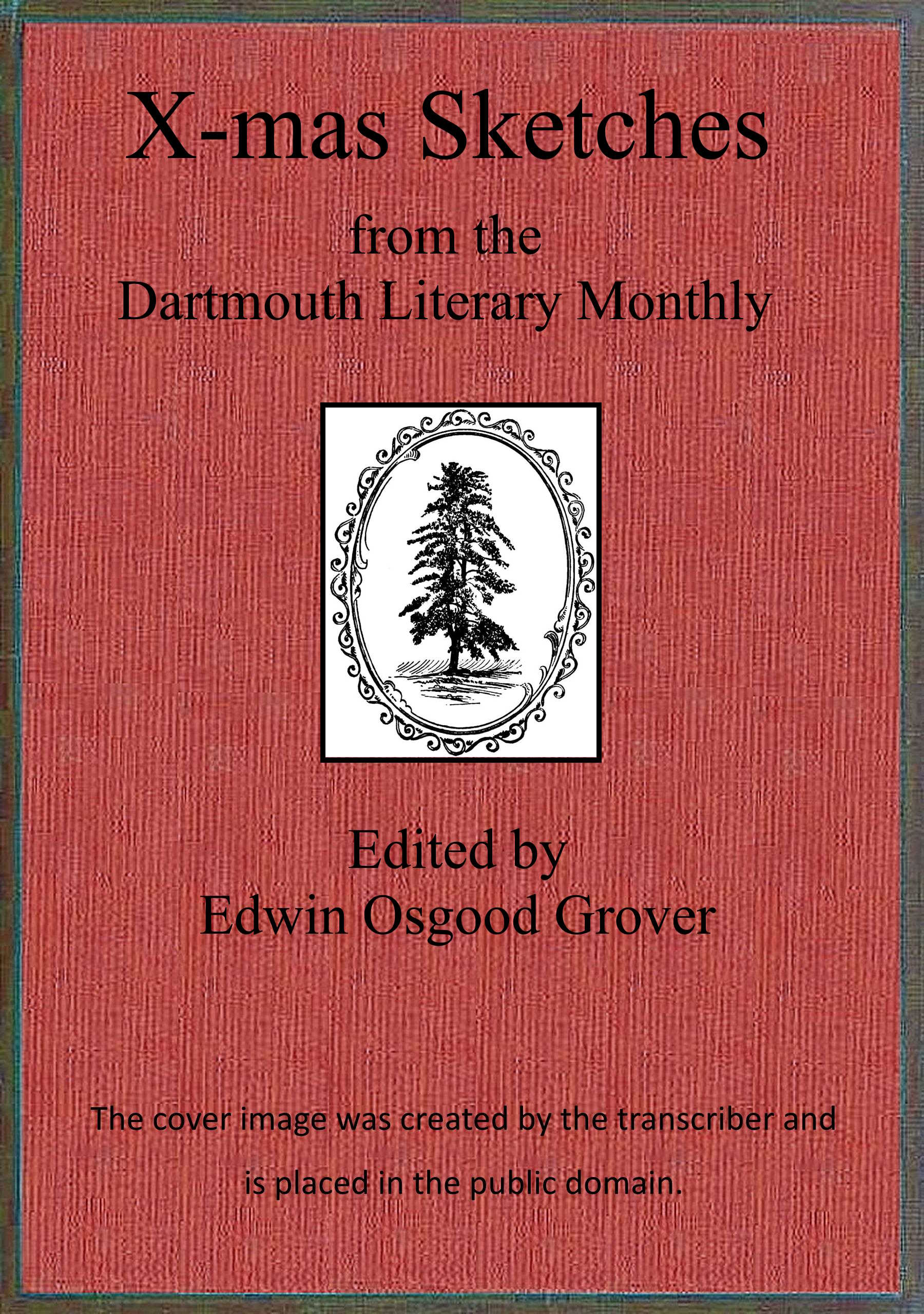X-mas sketches from the Dartmouth Literary Monthly X-mas sketches from the Dartmouth Literary Monthly