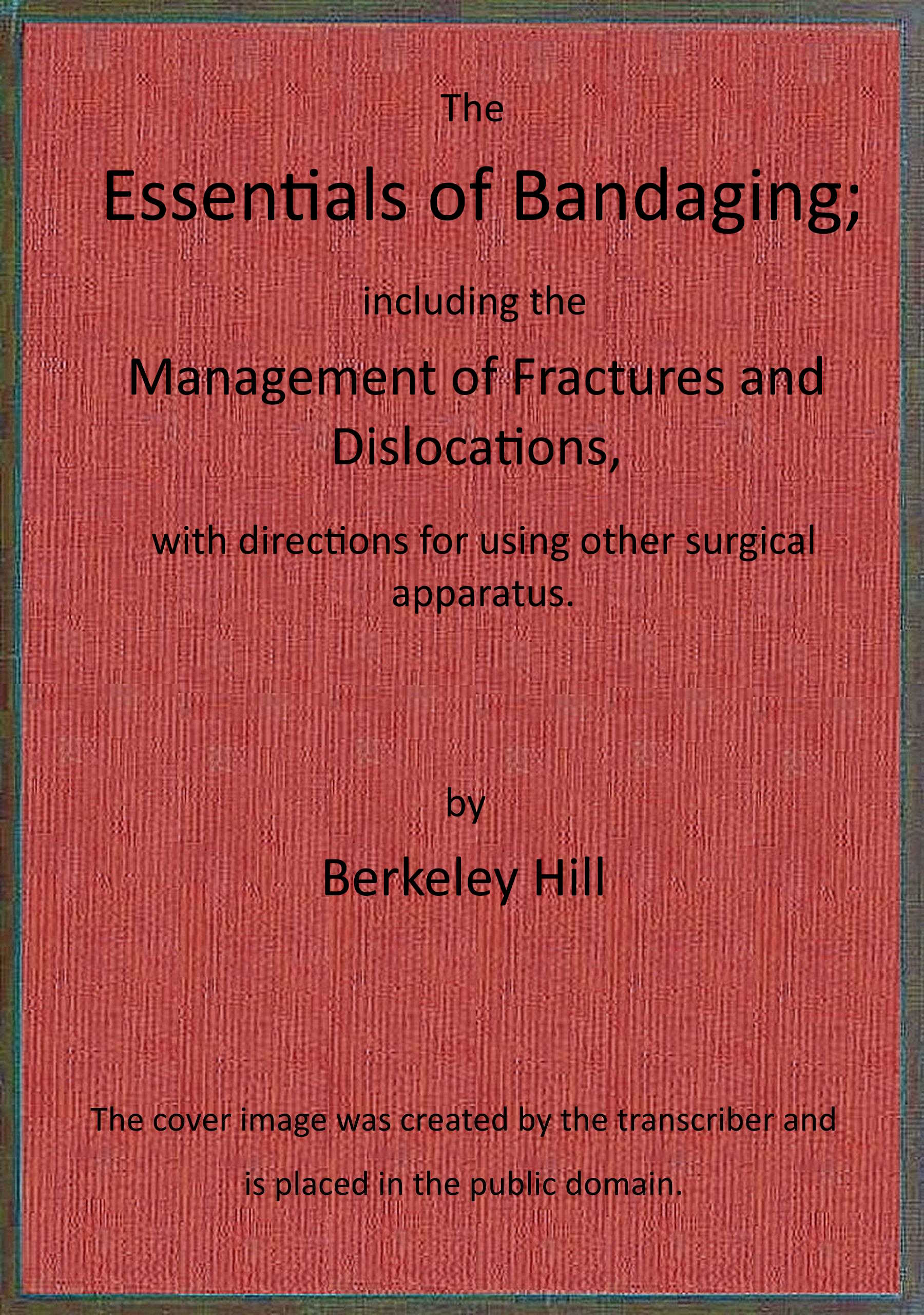 The essentials of bandaging
