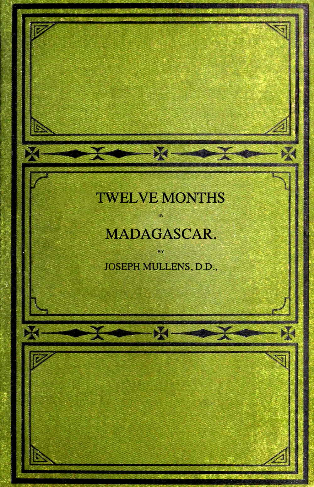Twelve months in Madagascar Twelve months in Madagascar