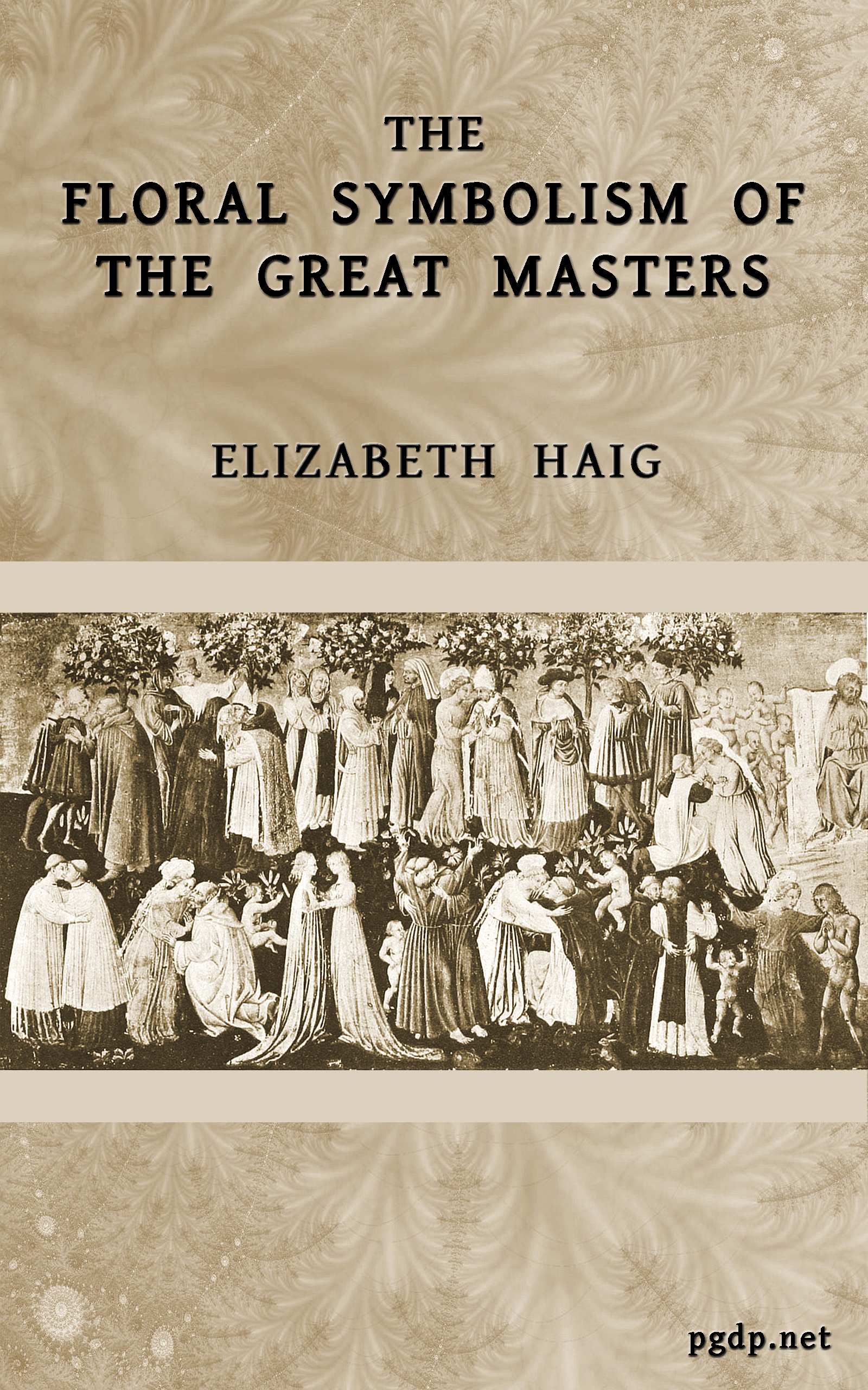 The floral symbolism of the great masters The floral symbolism of the great masters