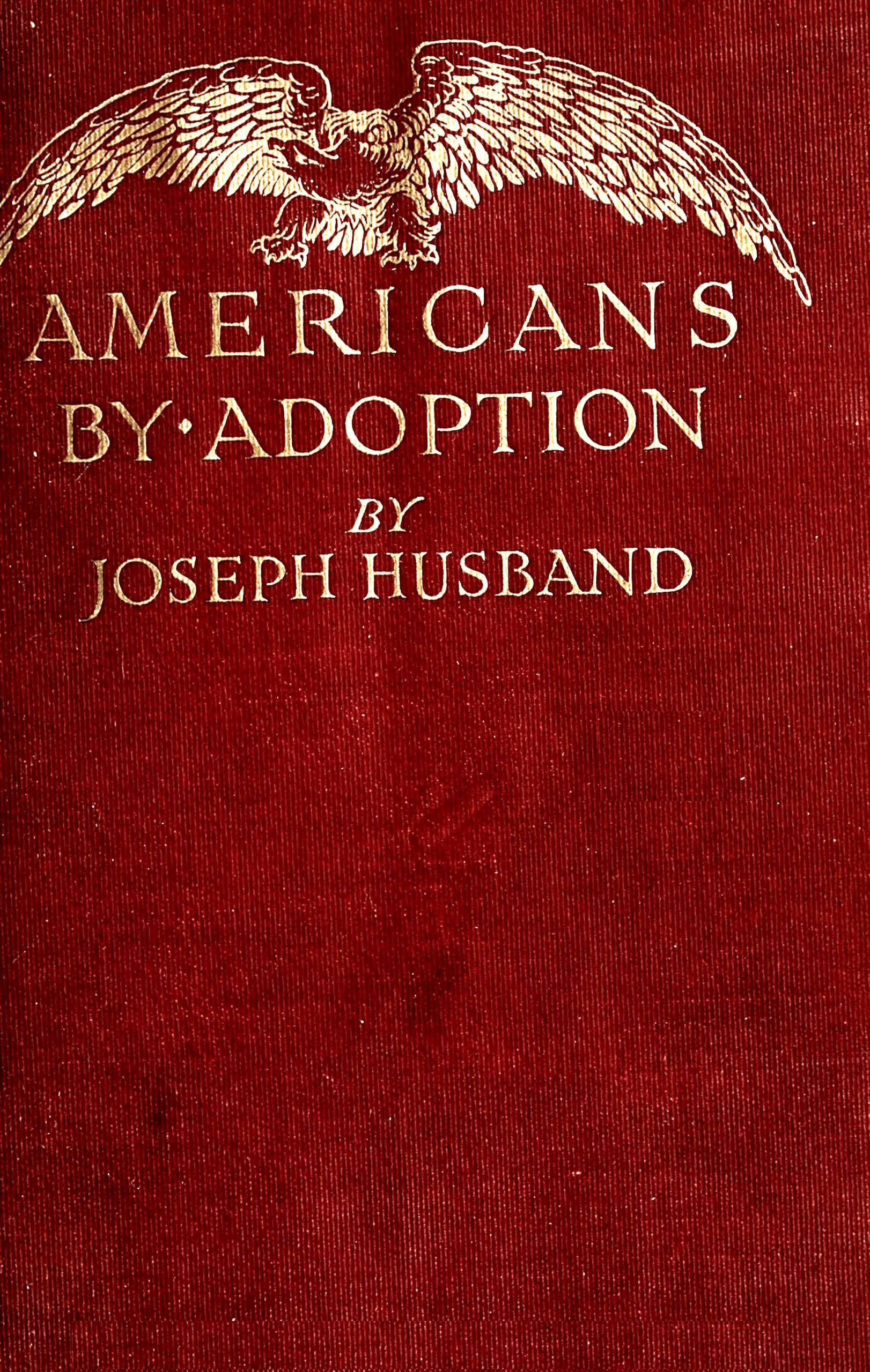 Americans by adoption Americans by adoption