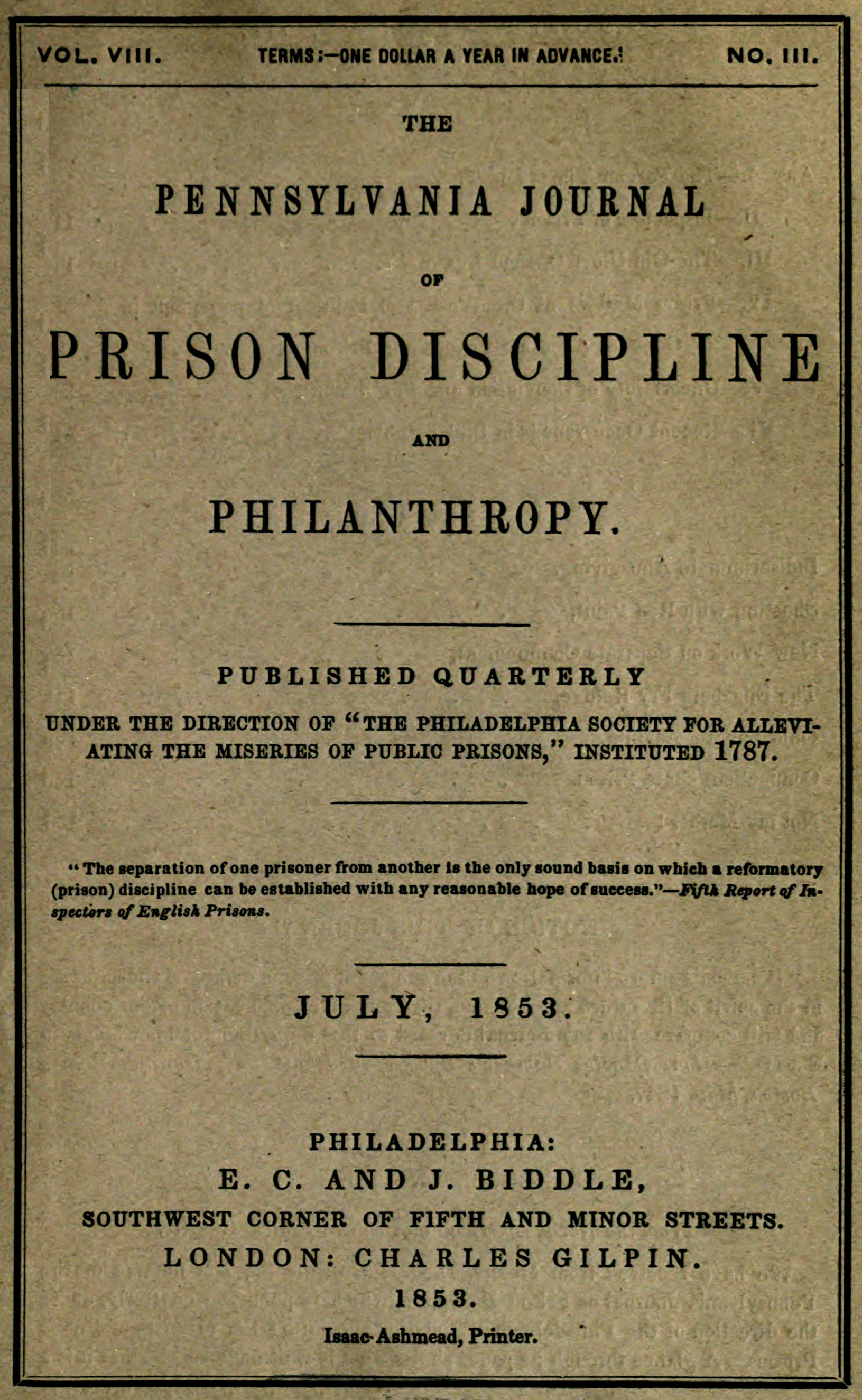 The Pennsylvania Hapishane Disiplini ve İyilik Derneği Dergisi (Cilt VIII, Sayı III, Temmuz 1853)