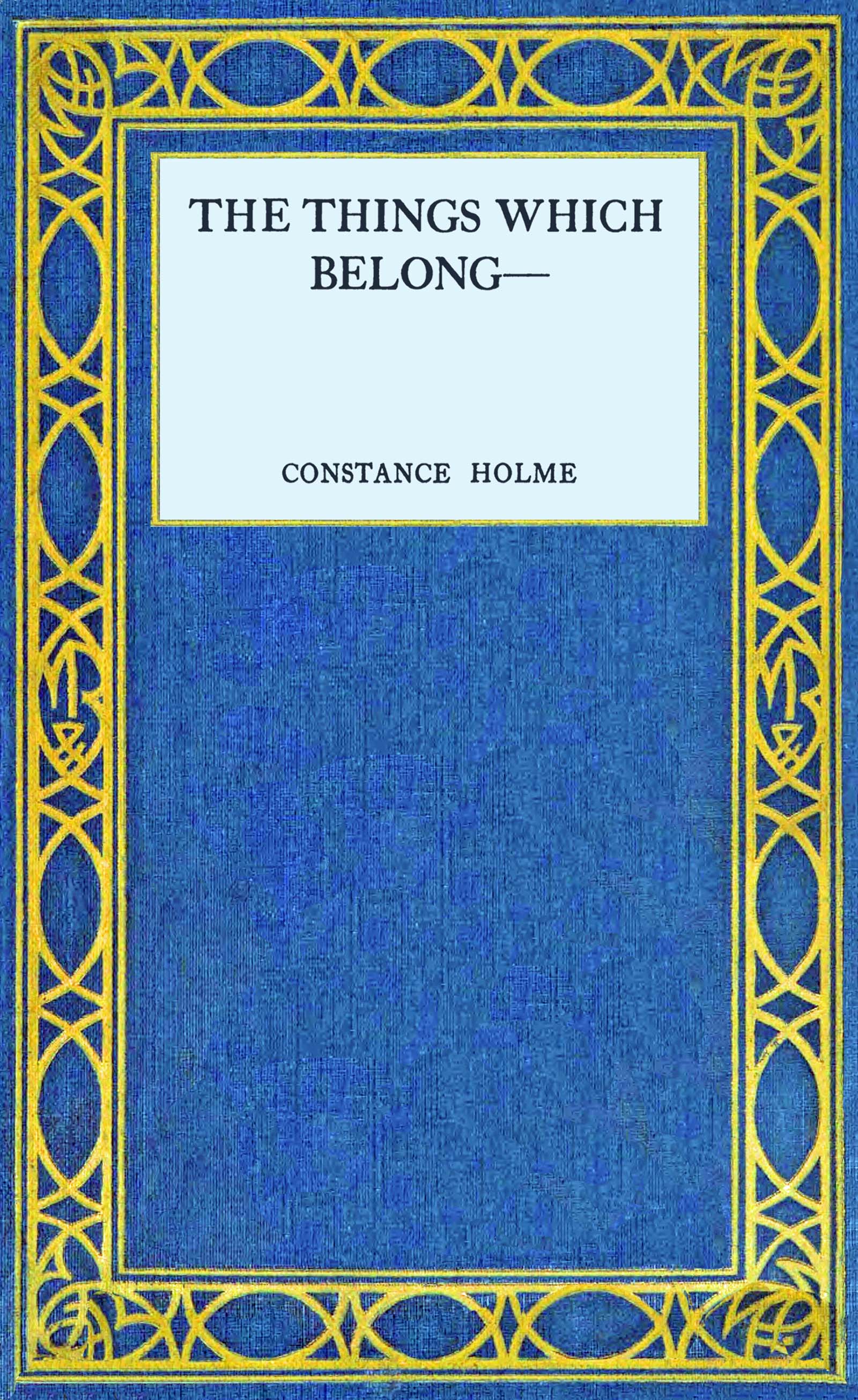 The things which belong— The things which belong—