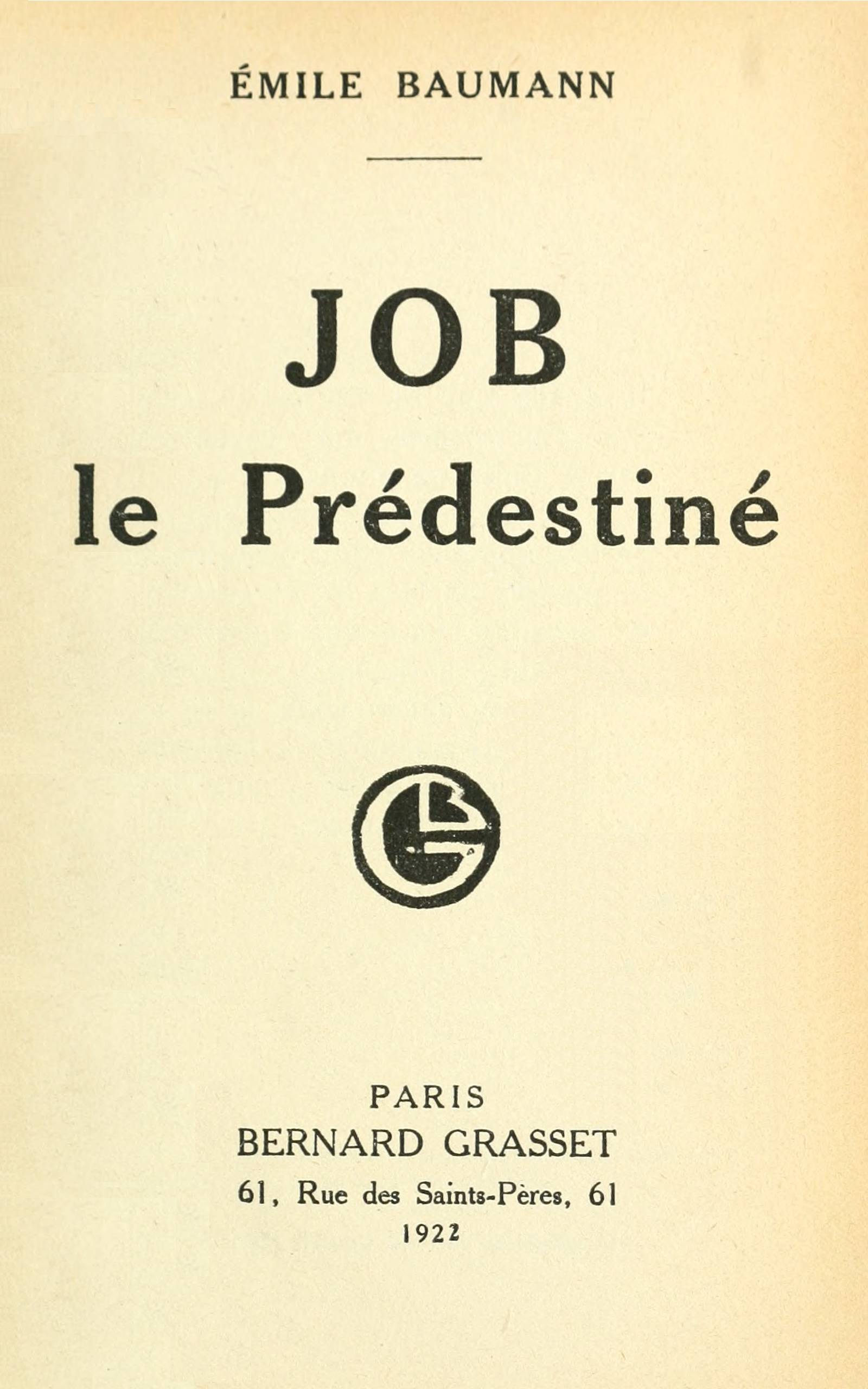 Job le prédestiné Job le prédestiné