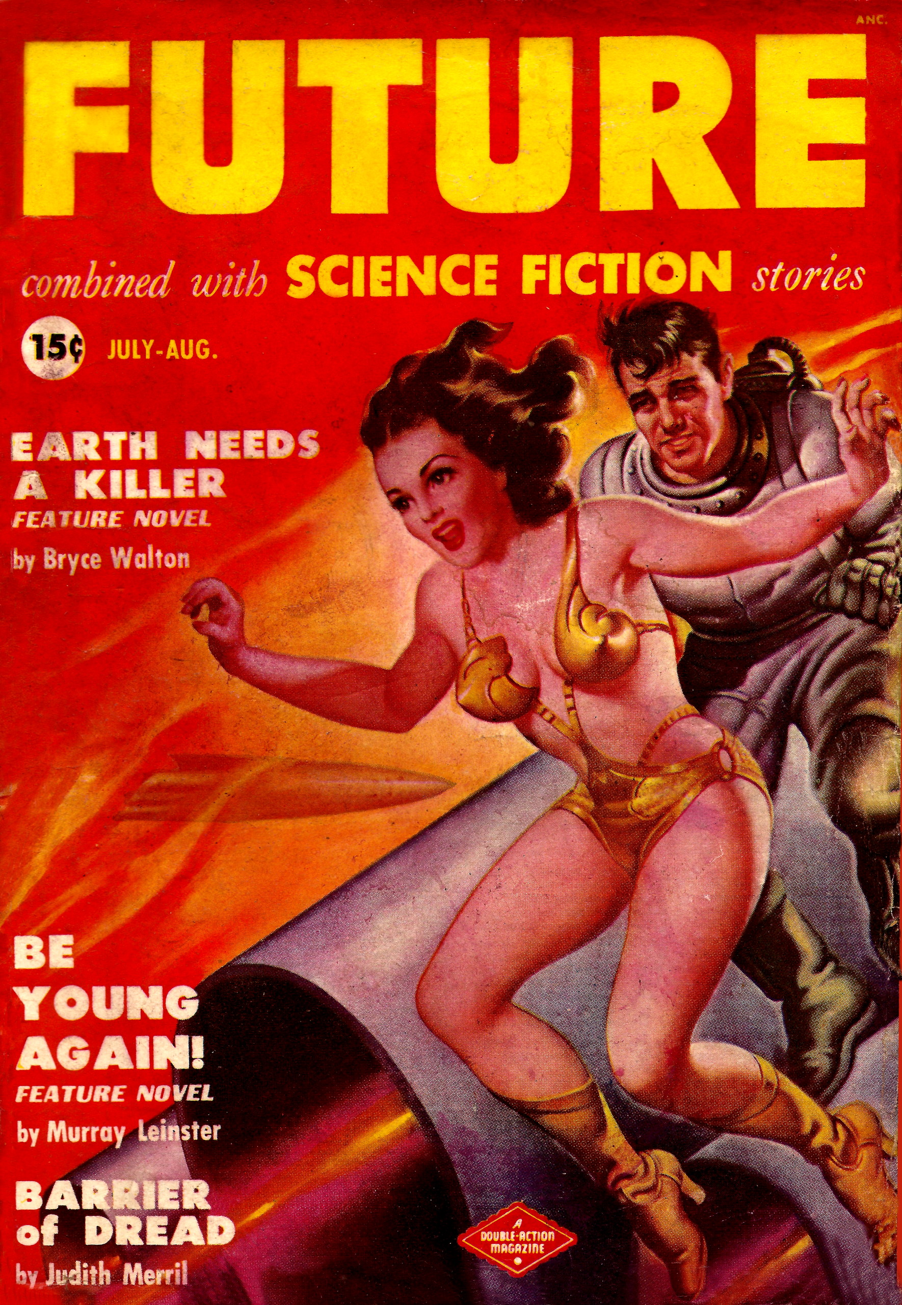 Earth needs a killer Earth needs a killer