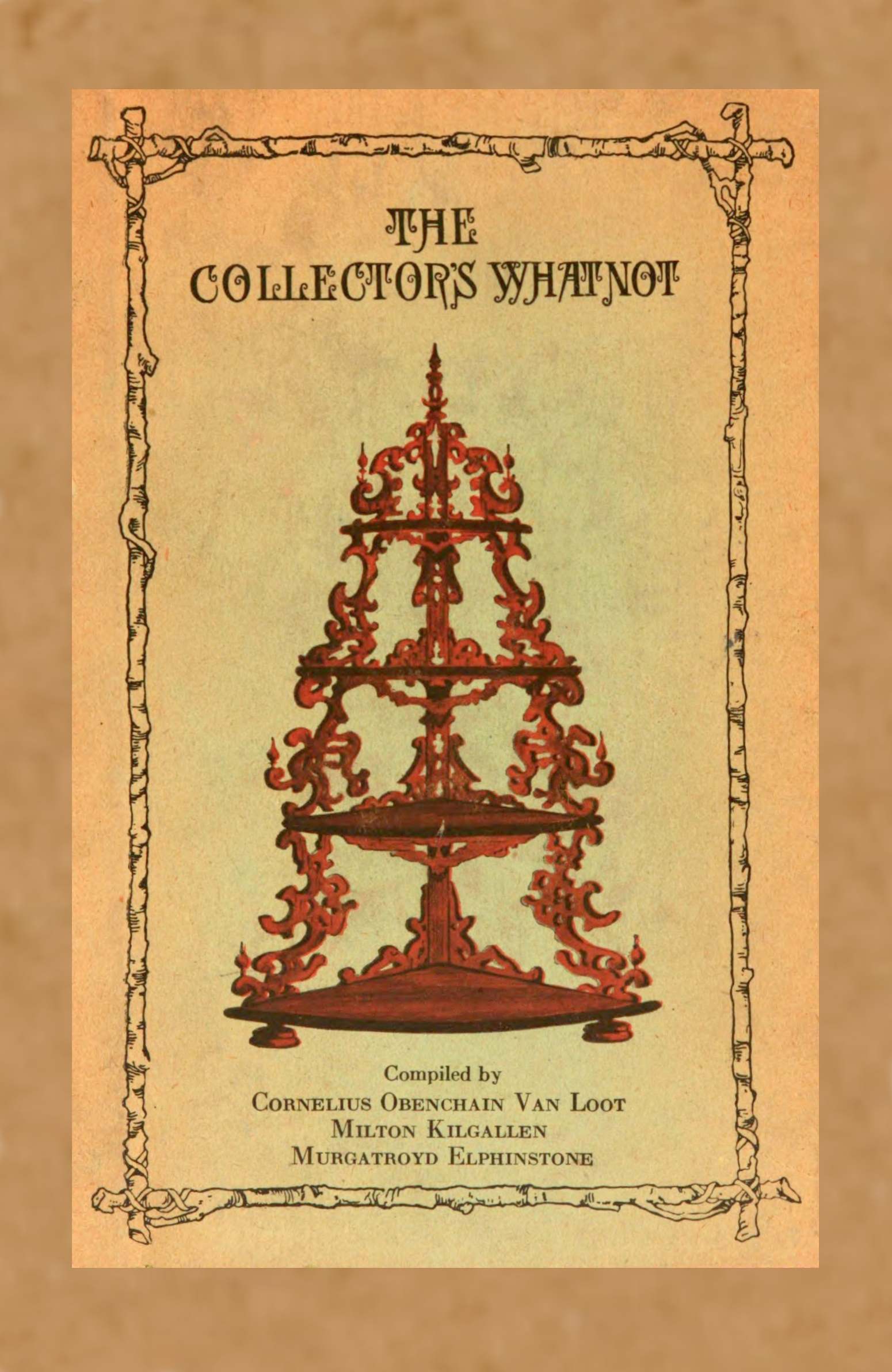 The collector's whatnot The collector's whatnot