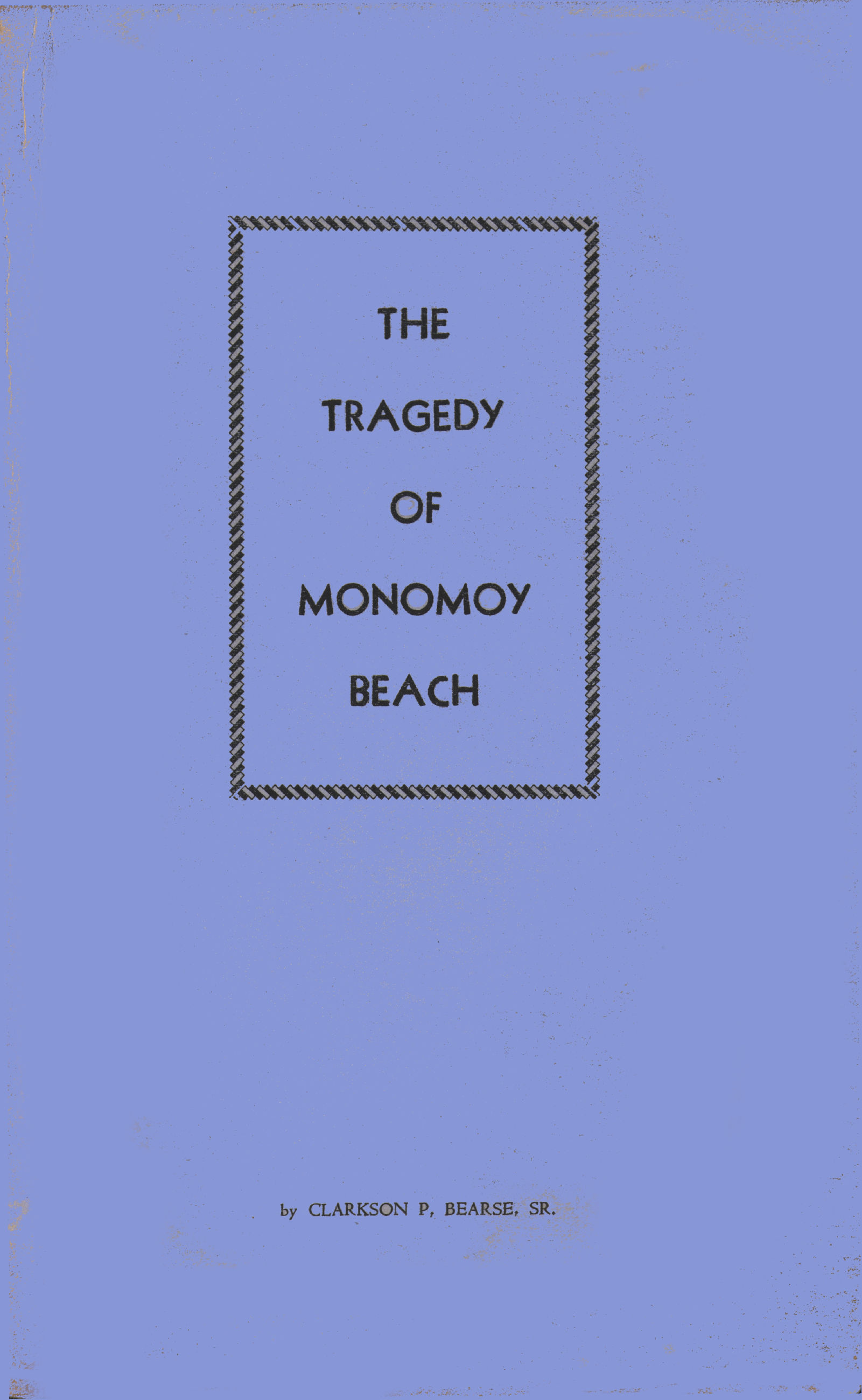 The tragedy of Monomoy Beach The tragedy of Monomoy Beach
