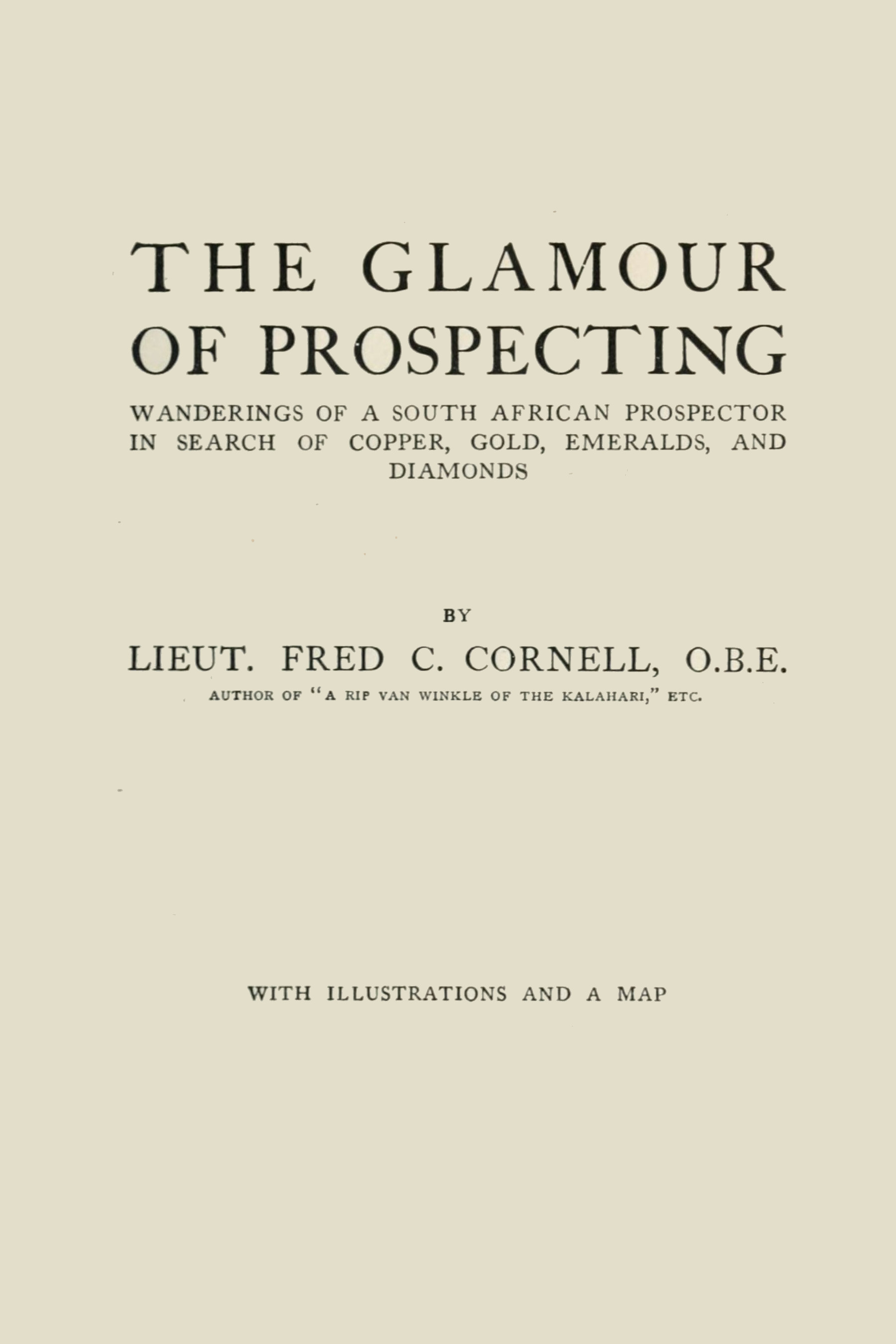 The glamour of prospecting The glamour of prospecting