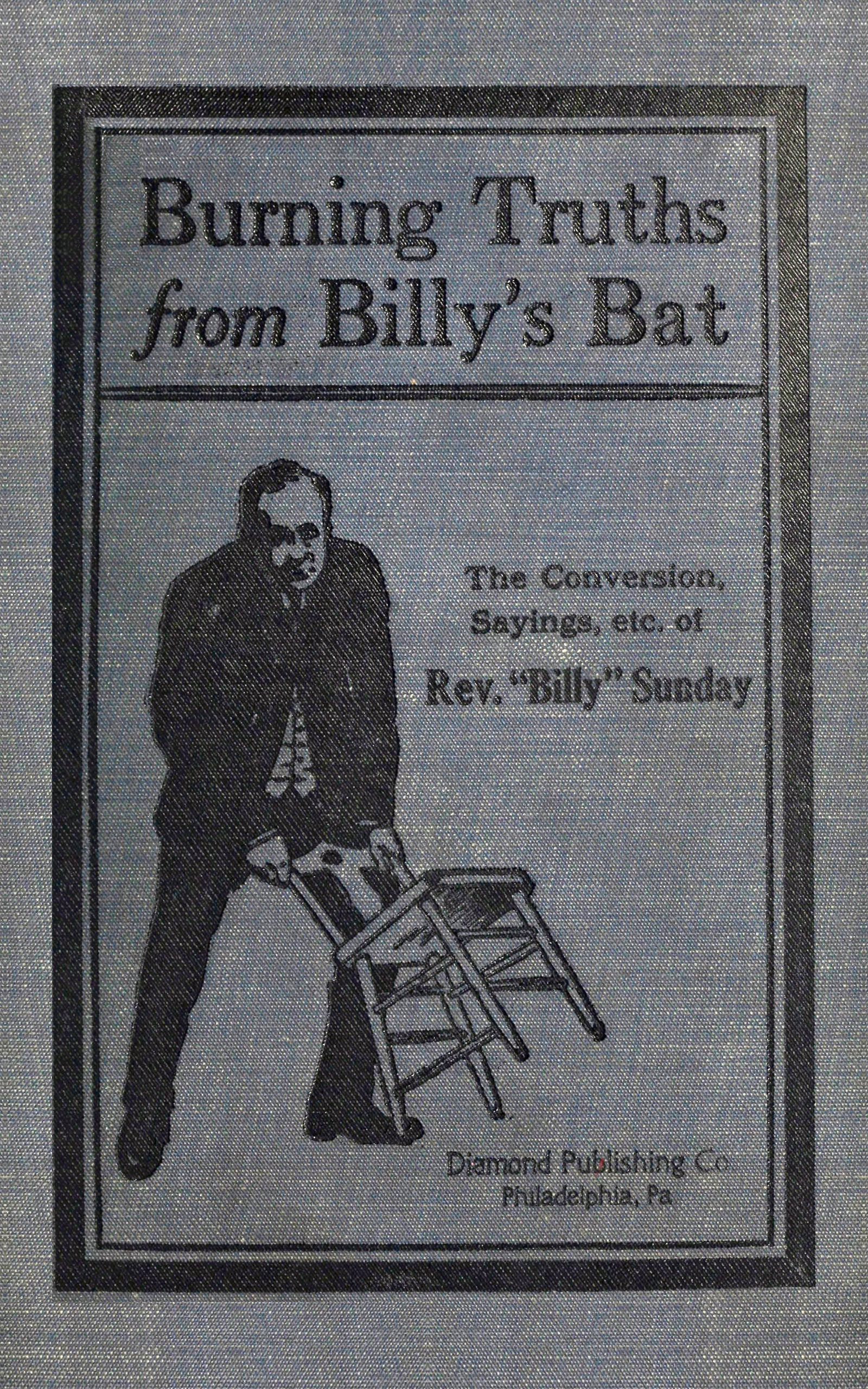 Burning truths from Billy's bat Burning truths from Billy's bat
