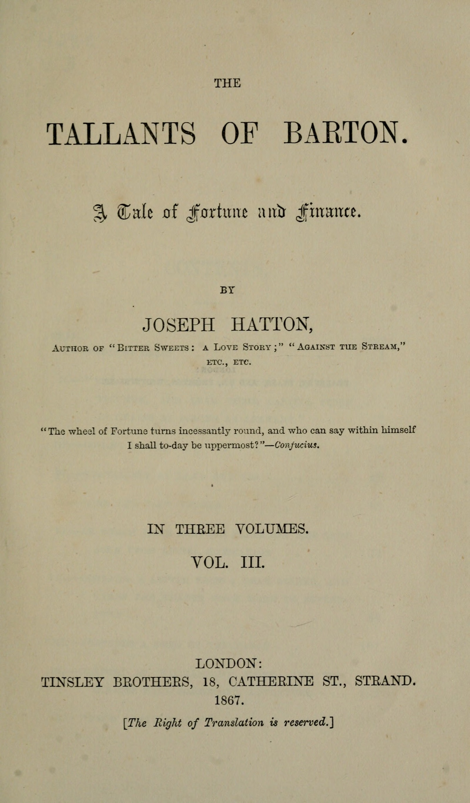 The Tallants of Barton, vol. 3 (of 3) The Tallants of Barton, vol. 3 (of 3)