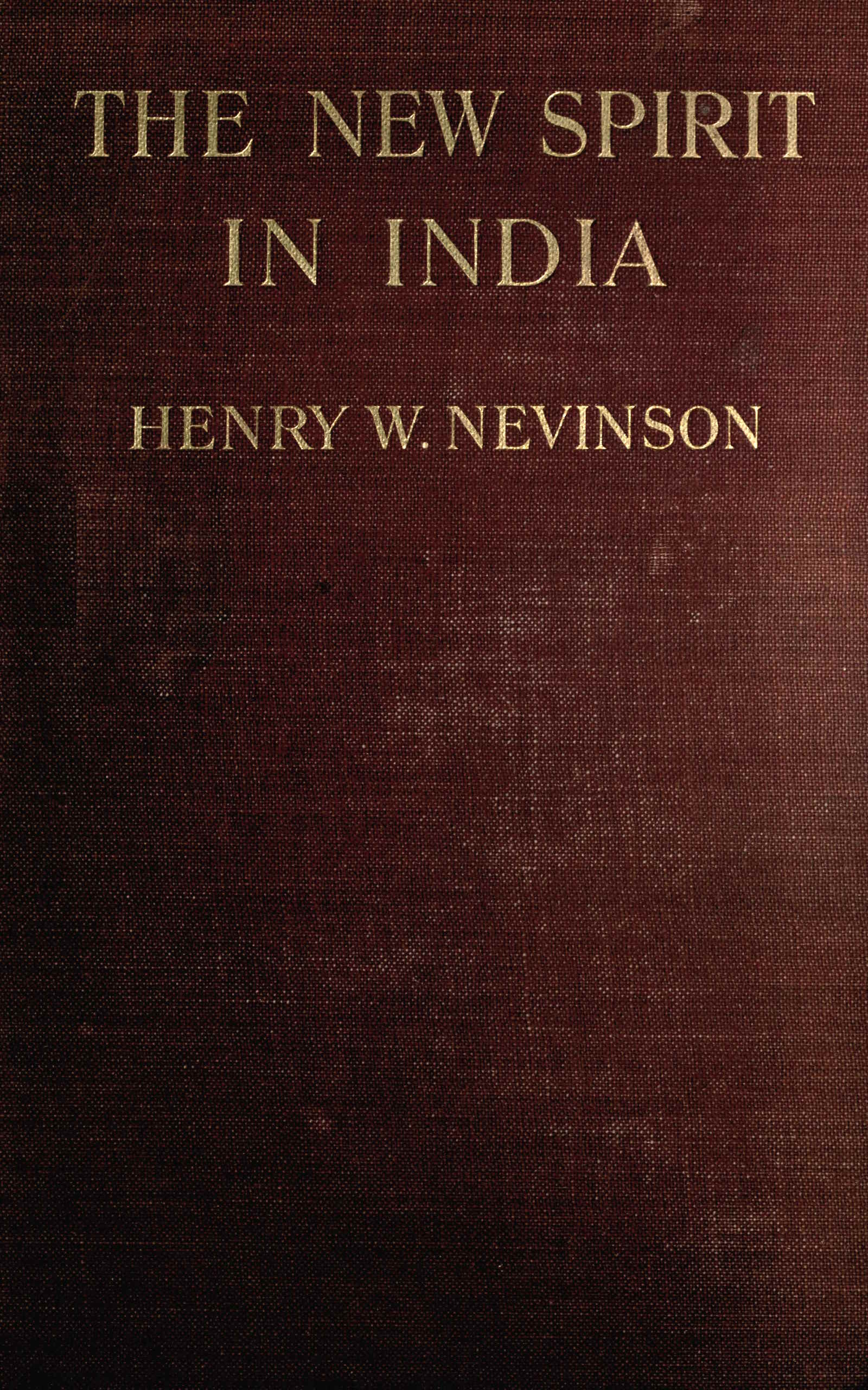The new spirit in India The new spirit in India