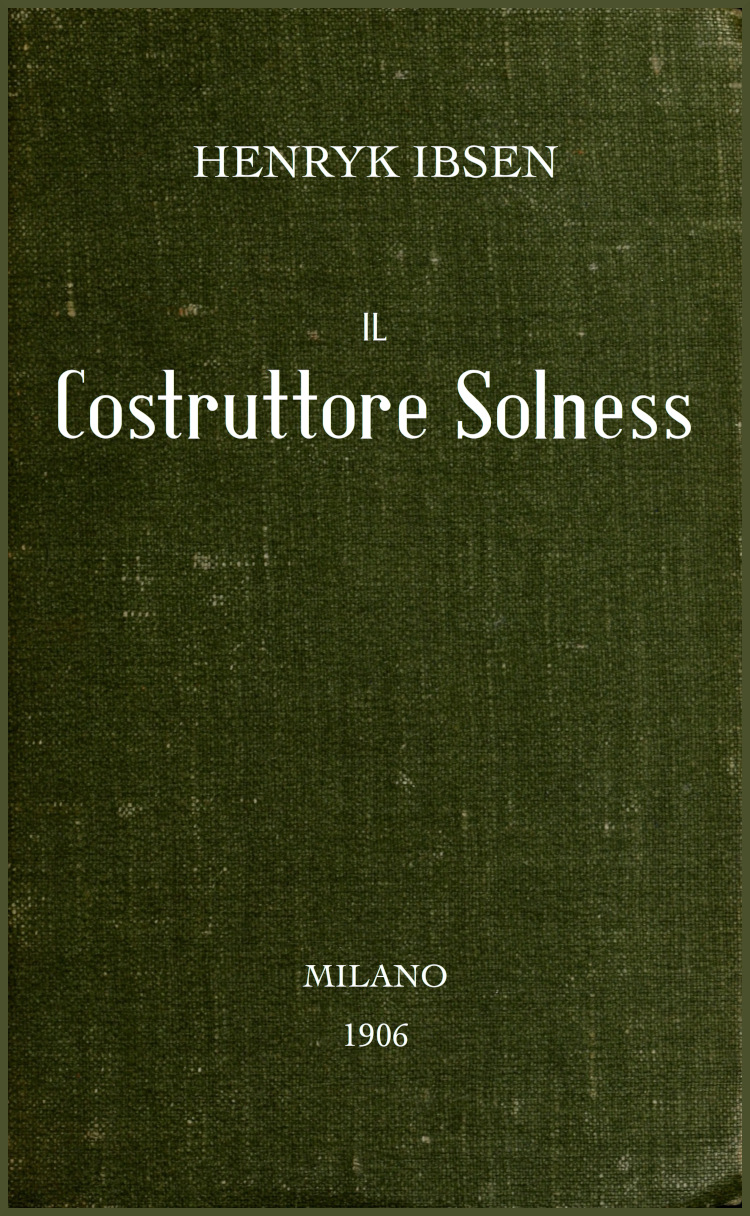 Il costruttore Solness Il costruttore Solness