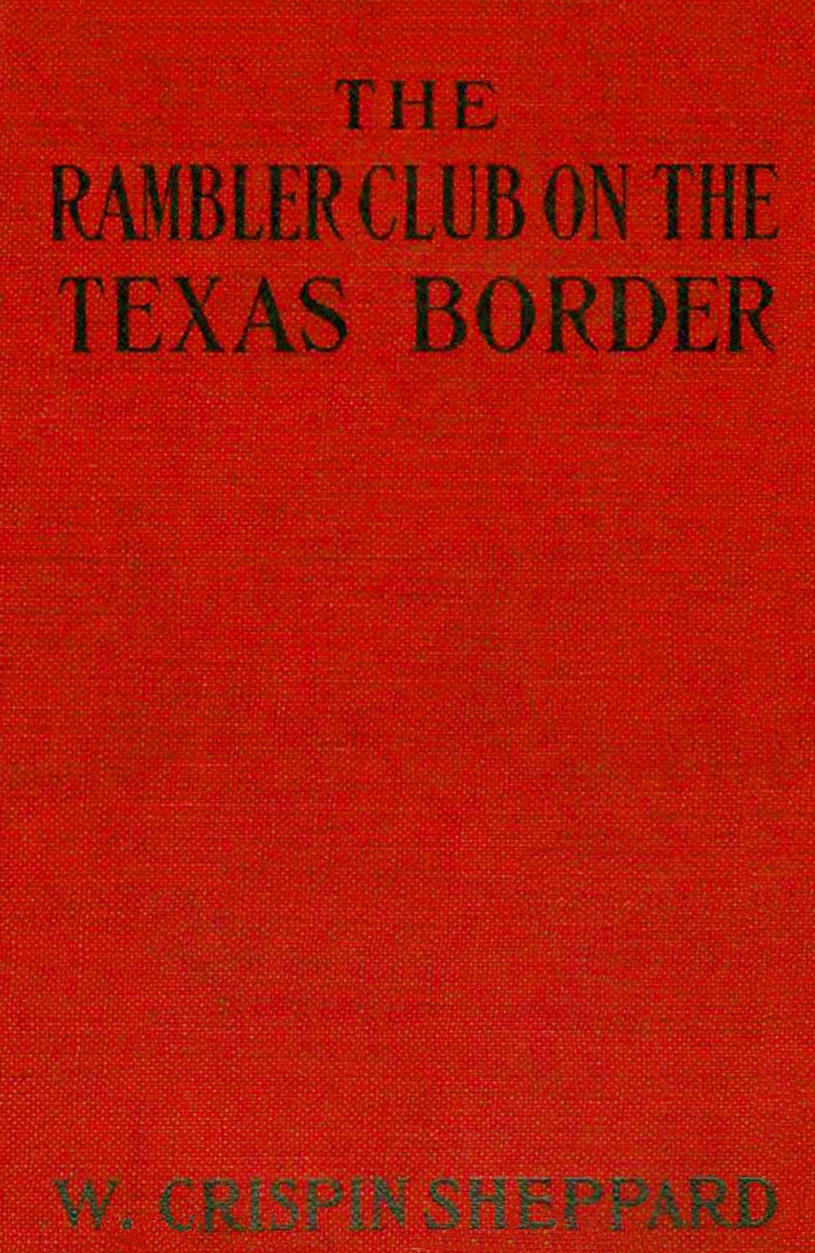 The Rambler Club on the Texas border The Rambler Club on the Texas border
