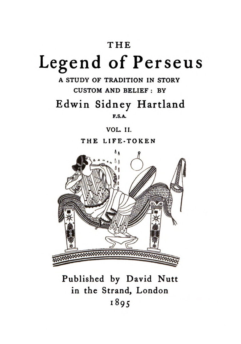 The legend of Perseus, Volume 2 (of 3) The legend of Perseus, Volume 2 (of 3)