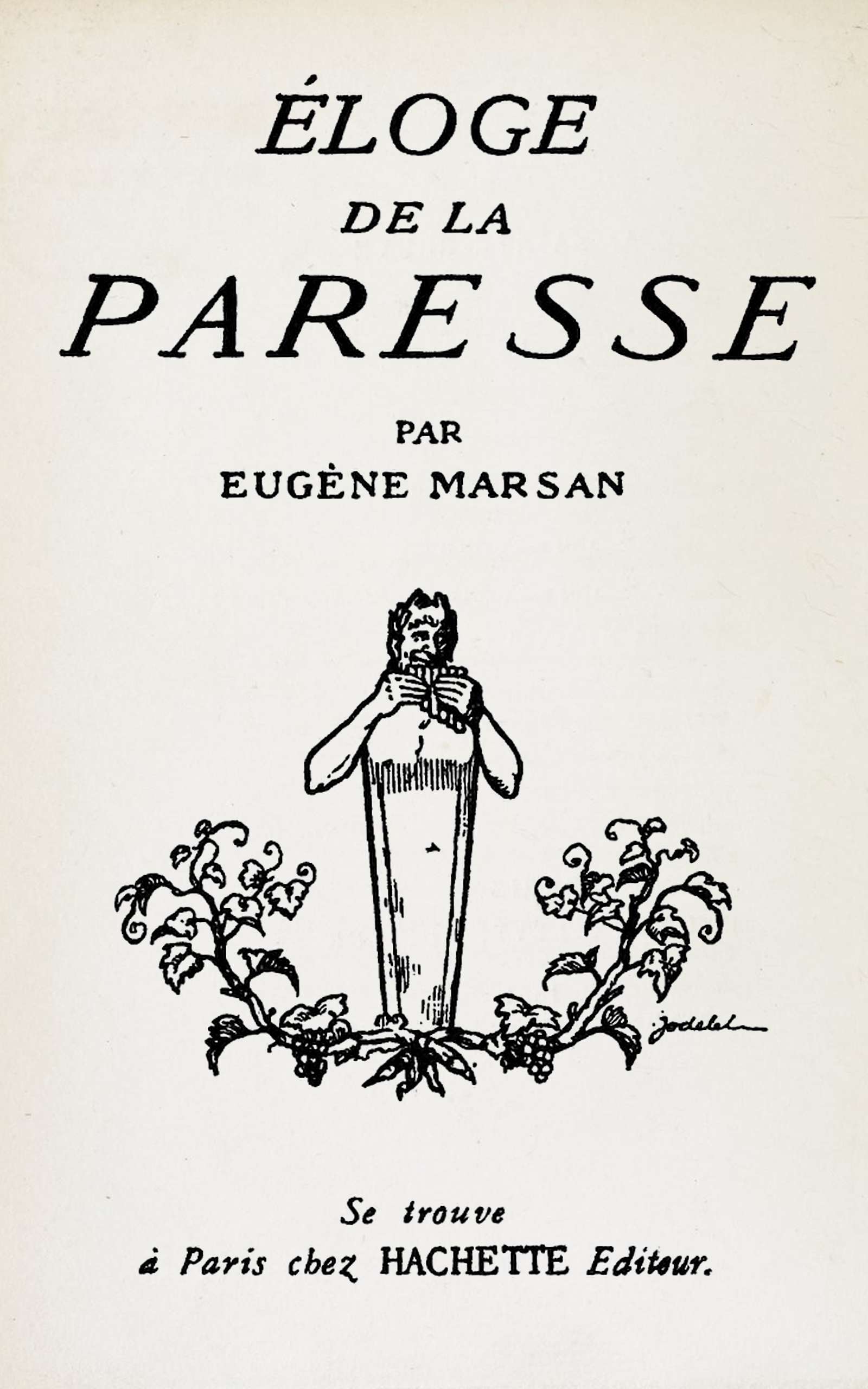 Éloge de la paresse Éloge de la paresse