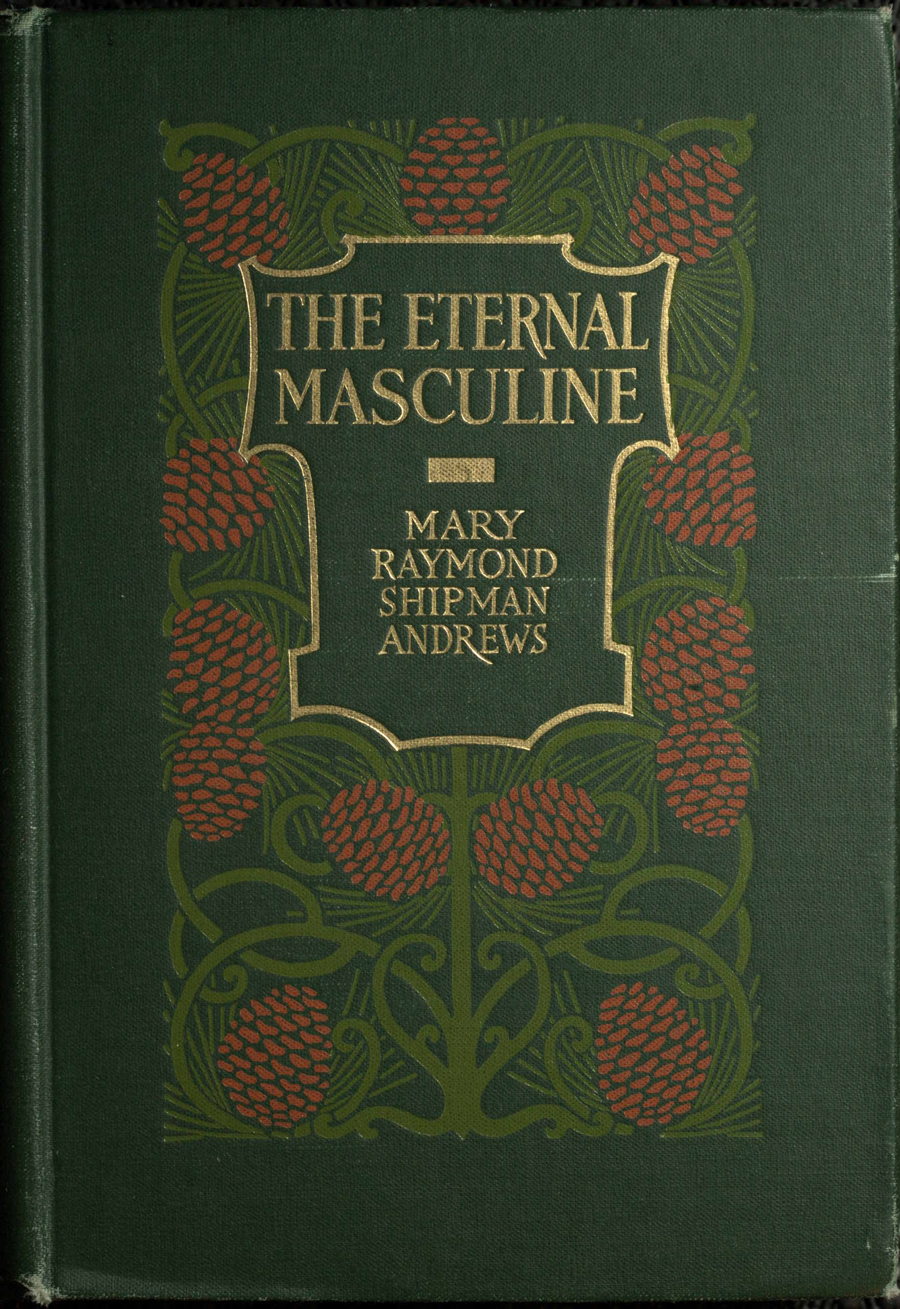 The eternal masculine