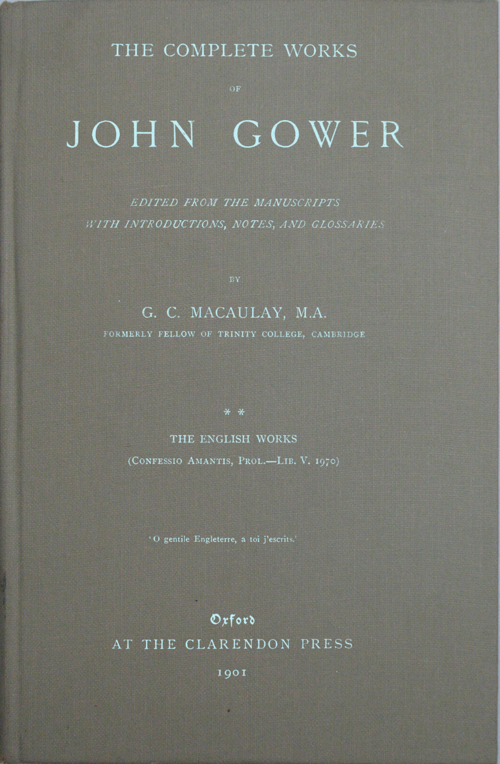 John Gower'ın Tamamlanan Eserleri, Cilt 2