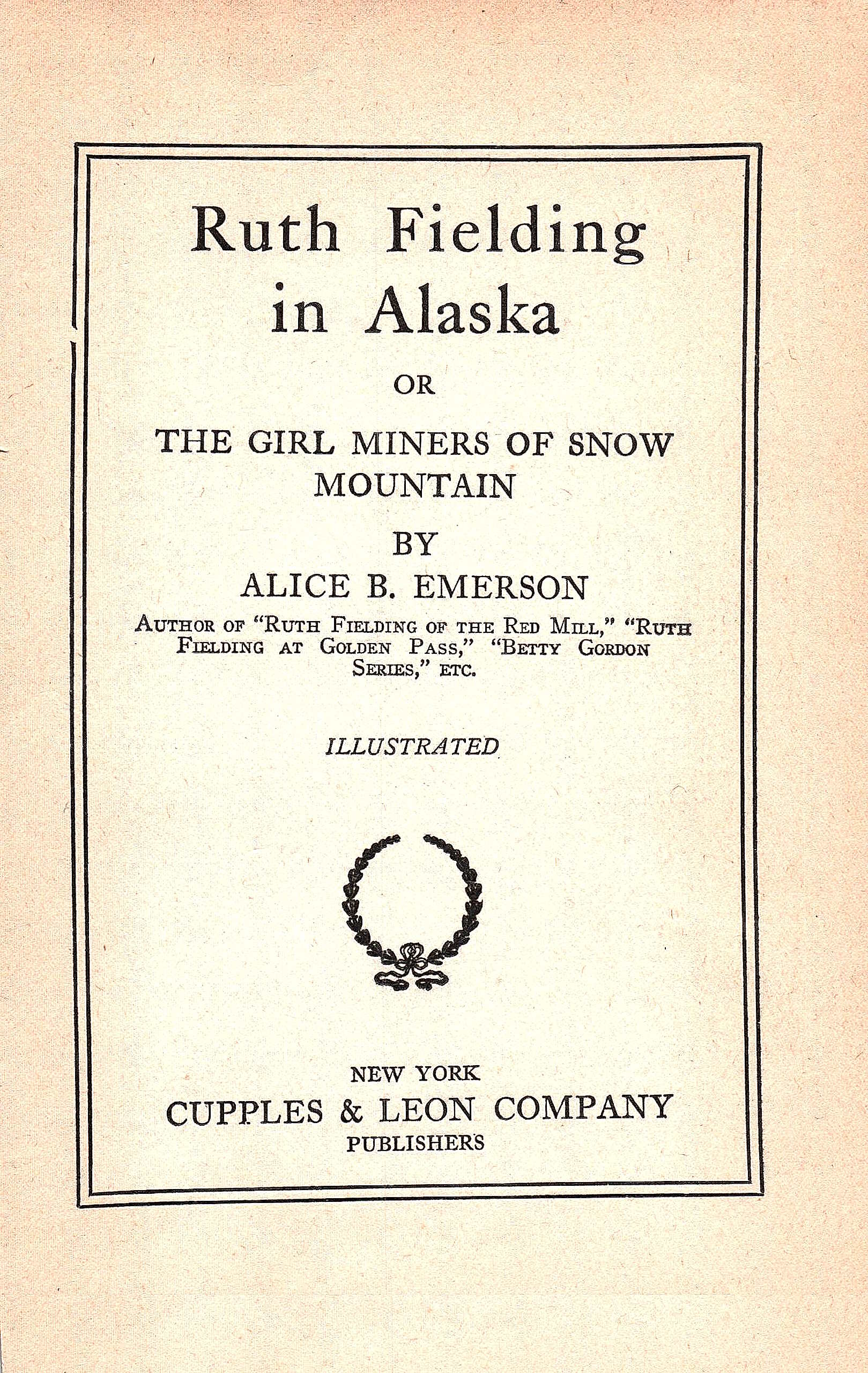 Ruth Fielding in Alaska Ruth Fielding in Alaska