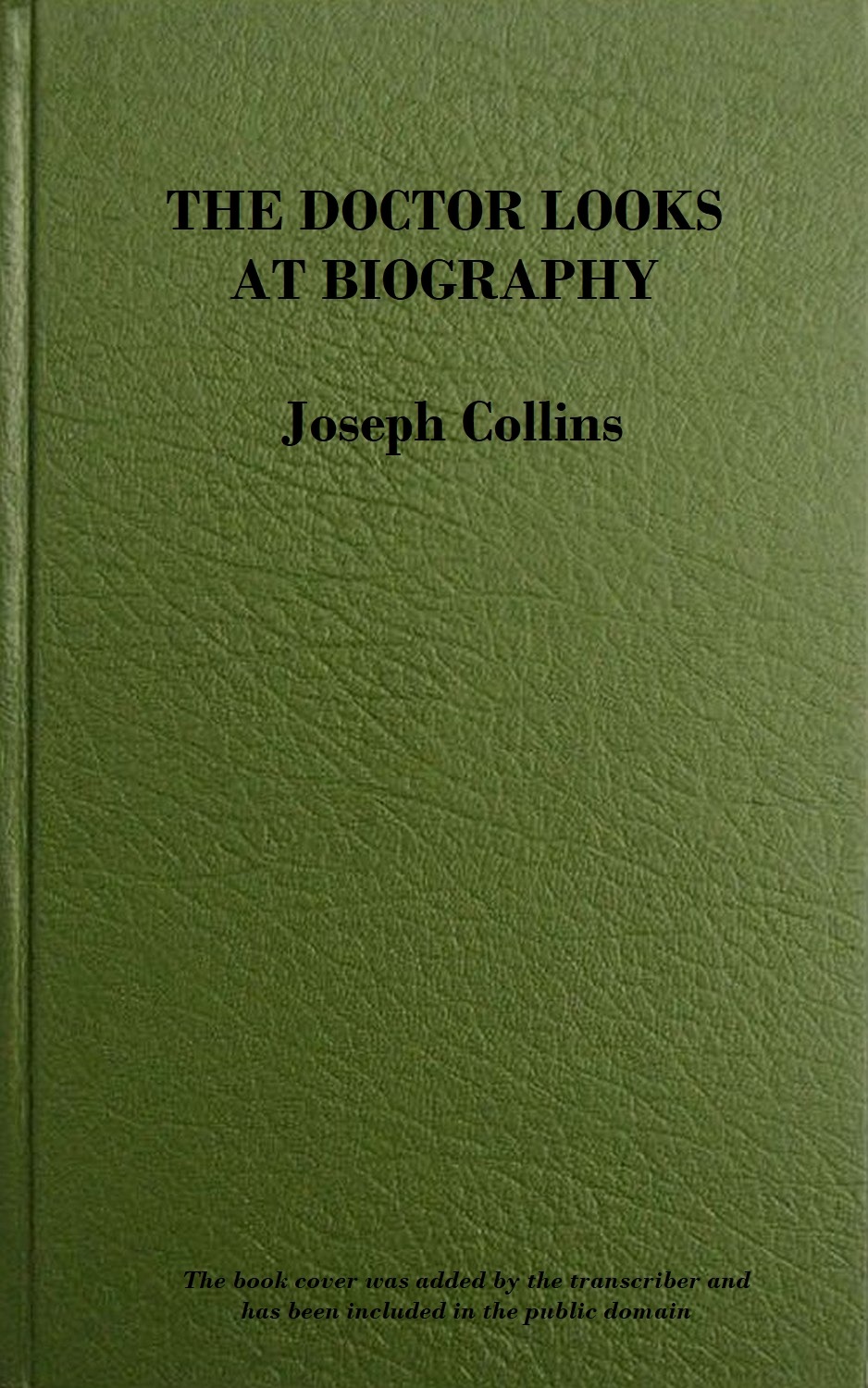 The doctor looks at biography The doctor looks at biography