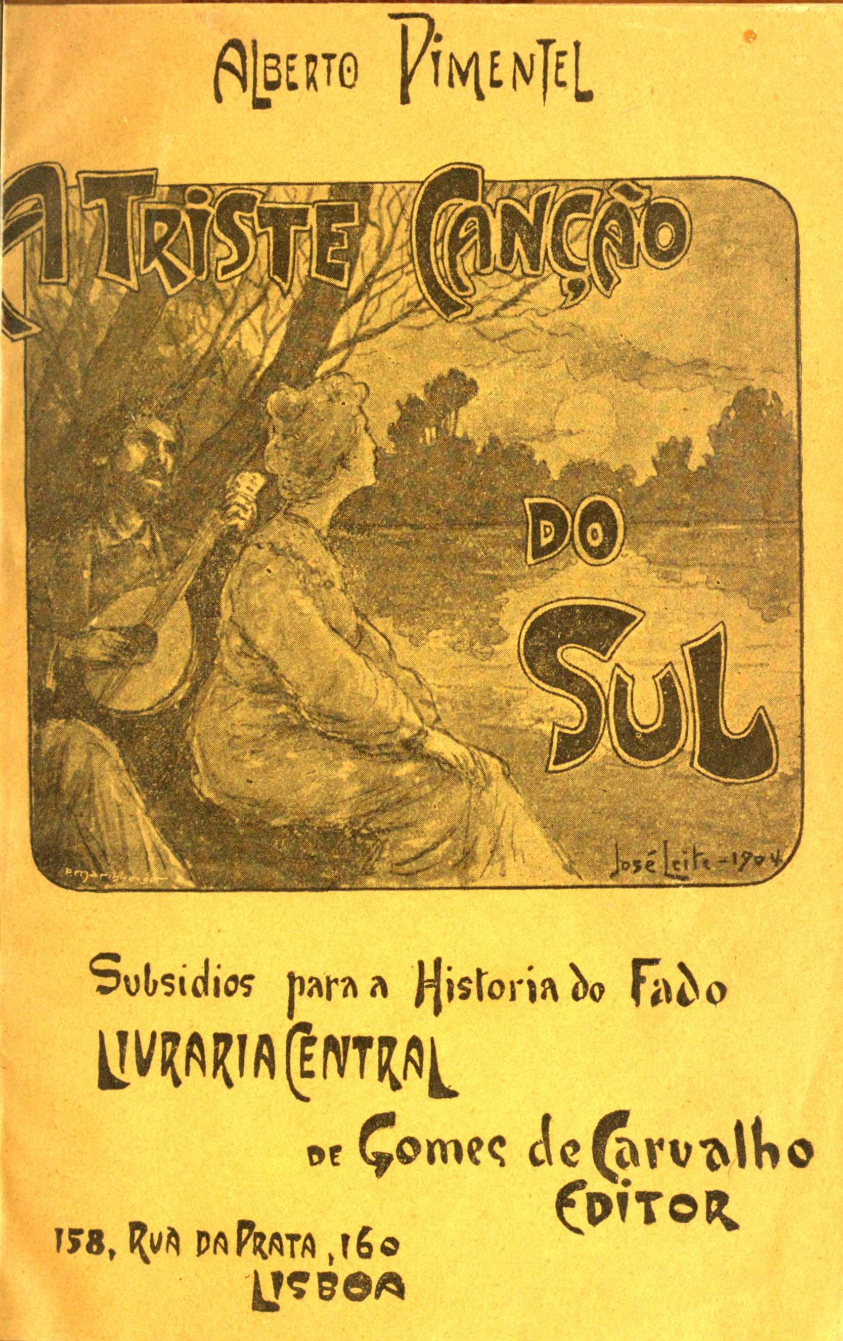 Güneyin Hüzünlü Şarkısı (fado tarihi için katkılar)