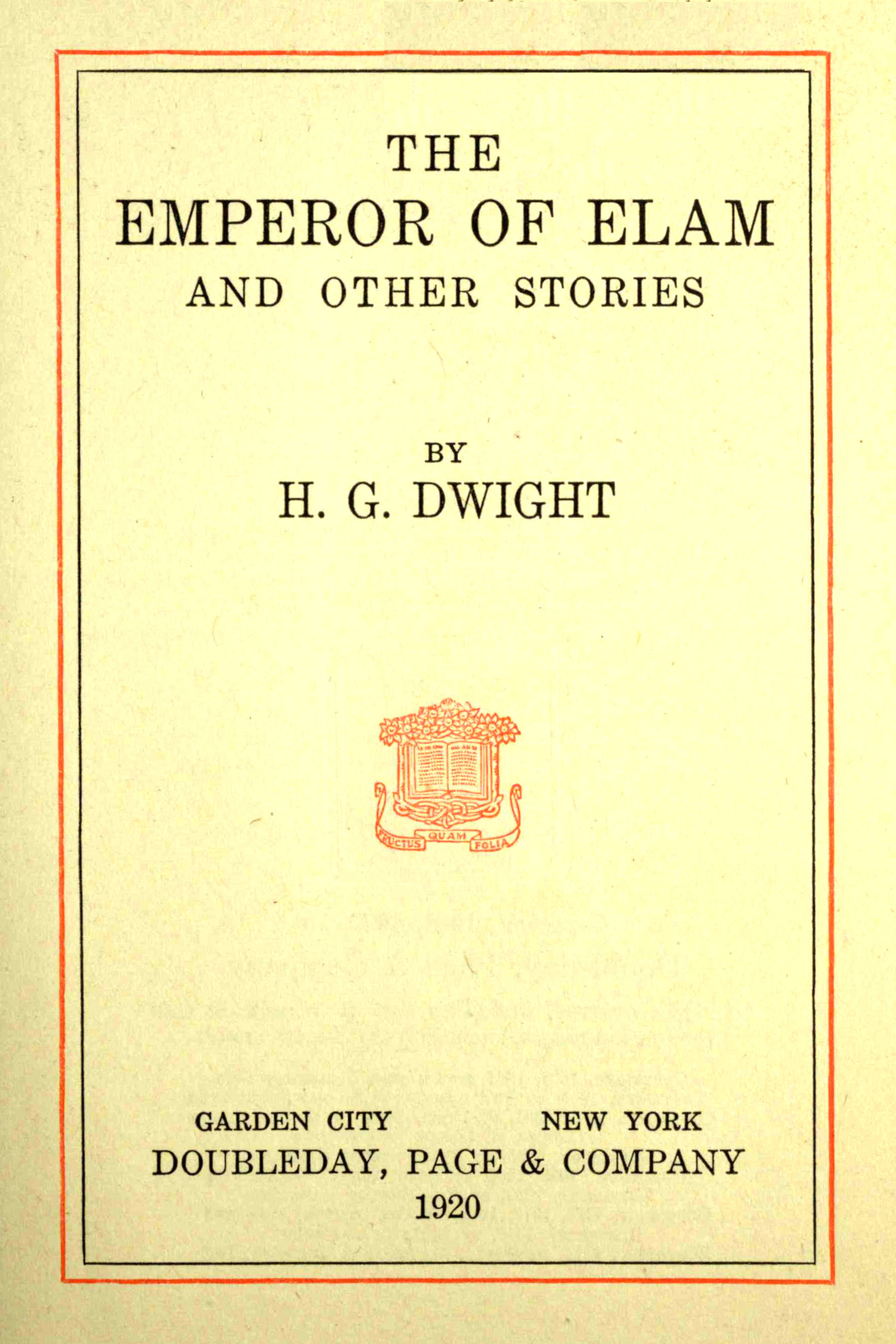 The Emperor of Elam, and other stories The Emperor of Elam, and other stories