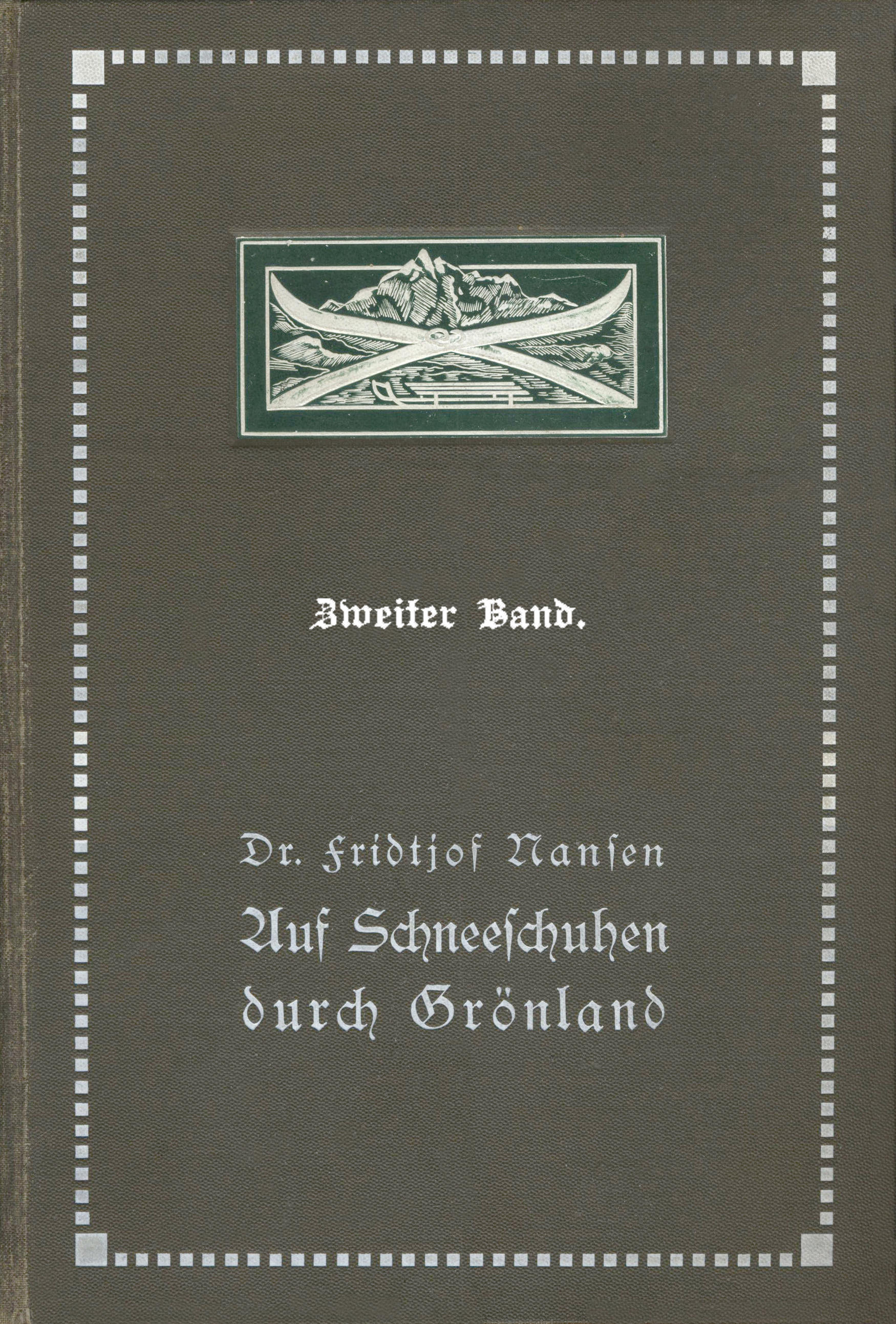 Auf Schneeschuhen durch Grönland. Zweiter Band Auf Schneeschuhen durch Grönland. Zweiter Band