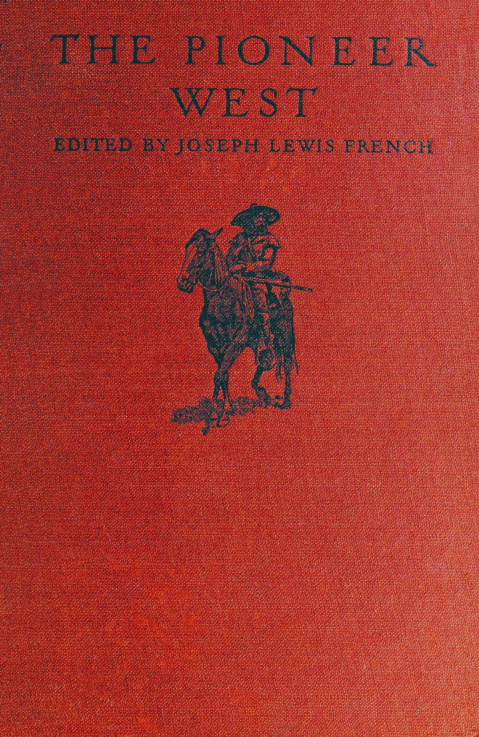 The pioneer West The pioneer West