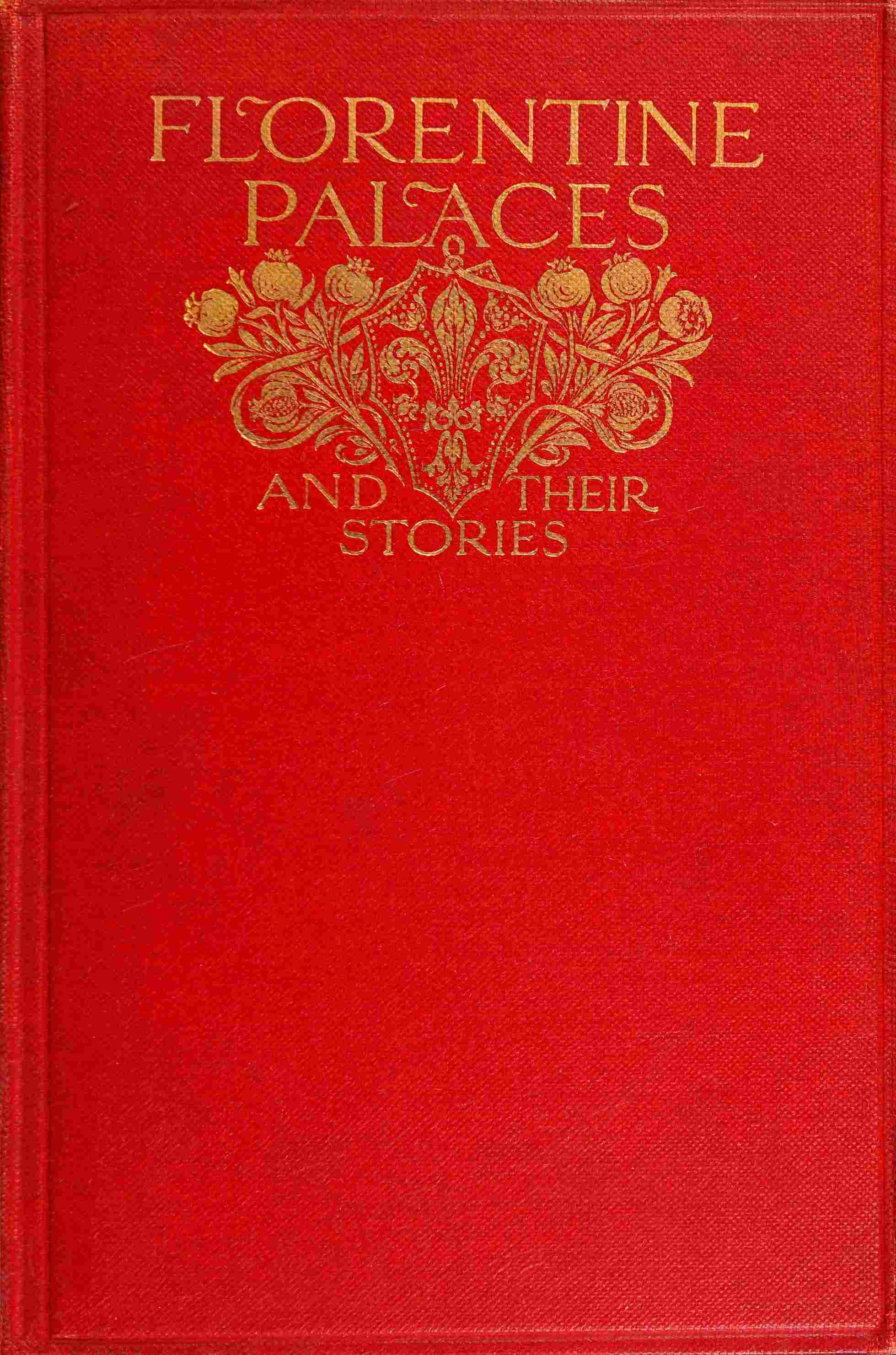 Florentine palaces & their stories Florentine palaces & their stories