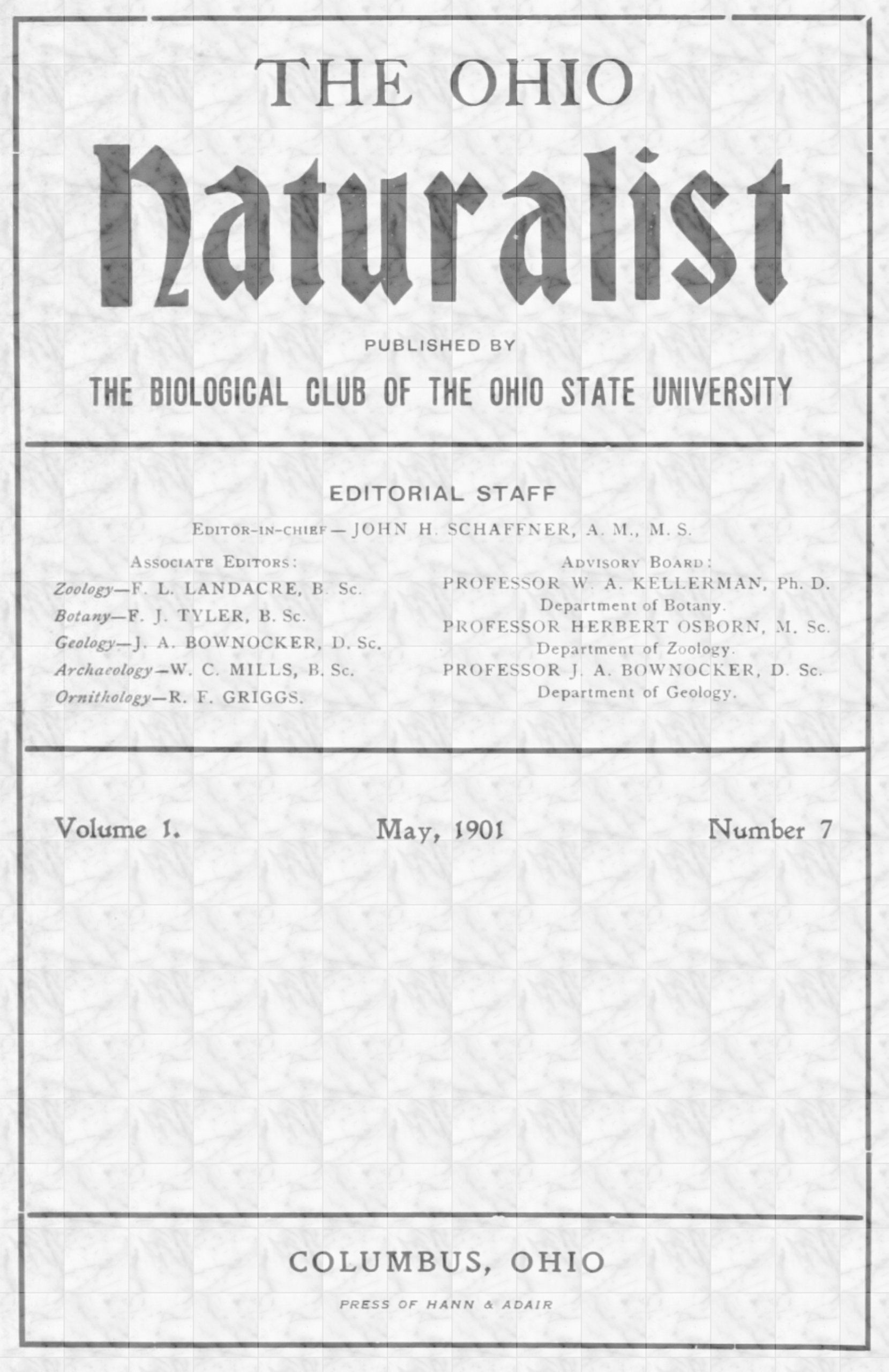 The Ohio Naturalist, Vol. I, No. 7, May, 1901 The Ohio Naturalist, Vol. I, No. 7, May, 1901