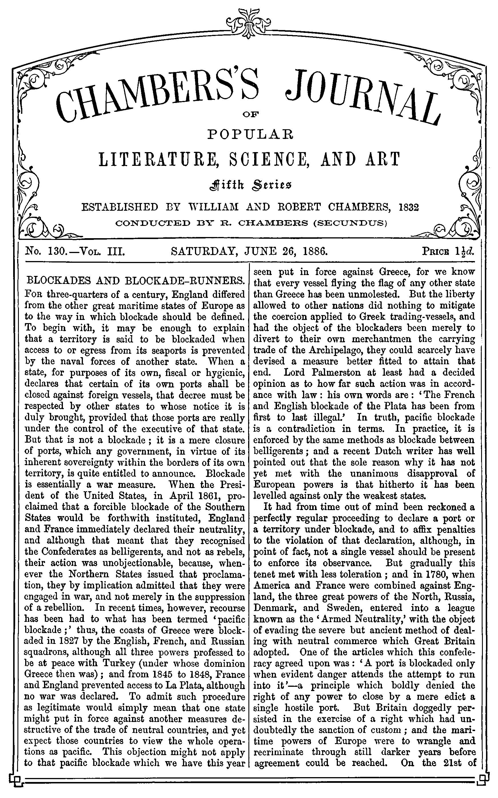 Chambers's Journal of Popular Literature, Science, and Art, fifth series, no. 130, vol. III, June 26, 1886 Chambers's Journal of Popular Literature, Science, and Art, fifth series, no. 130, vol. III, June 26, 1886