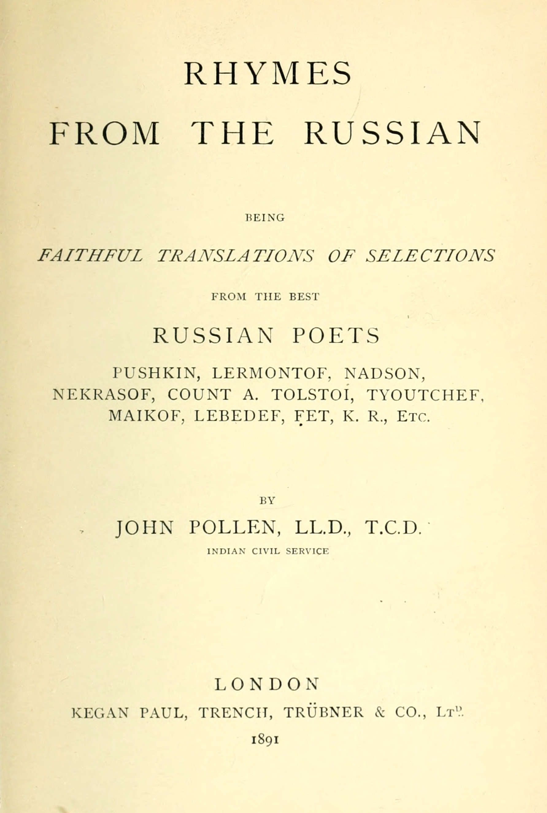 Rhymes from the Russian Rhymes from the Russian