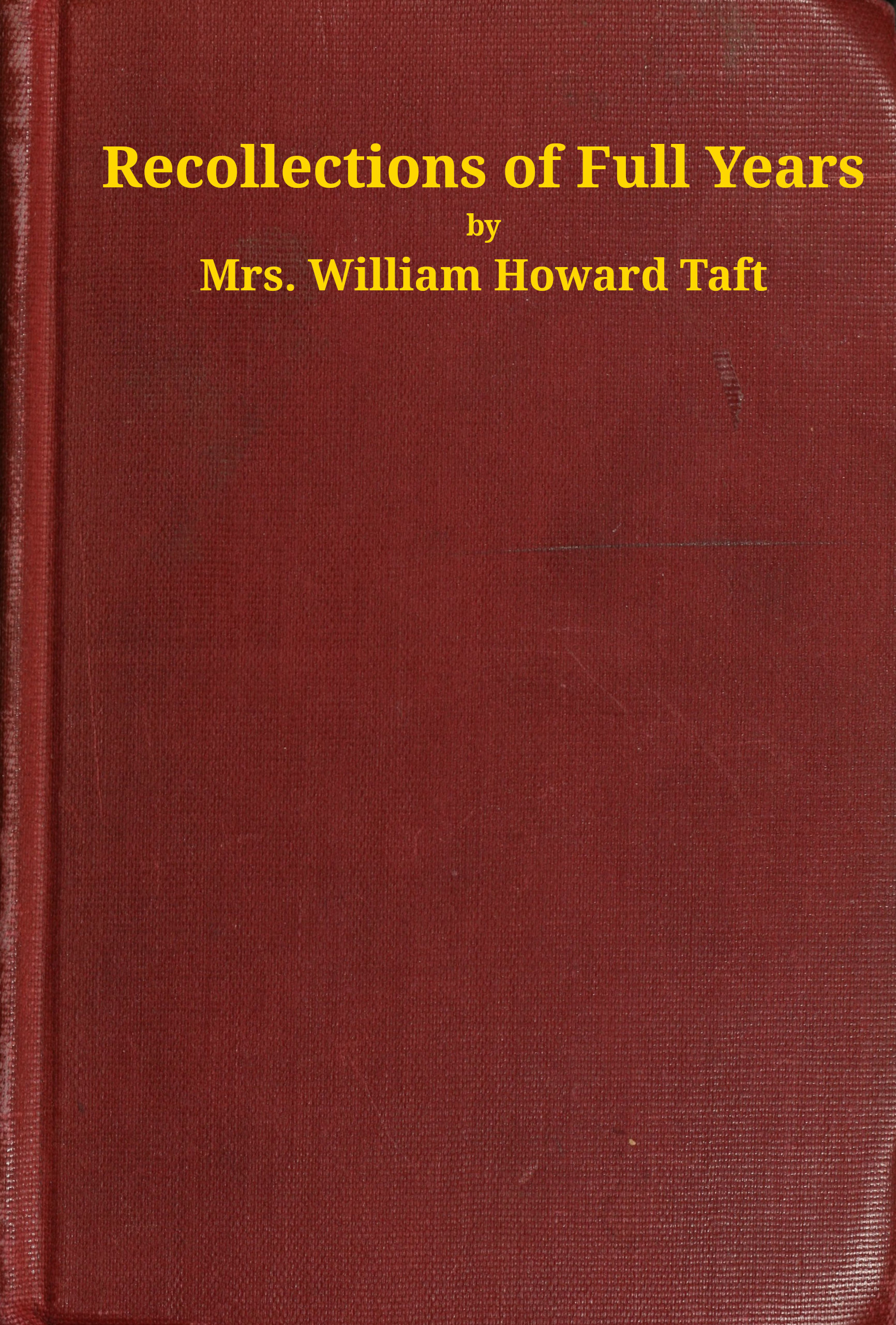 Recollections of full years Recollections of full years